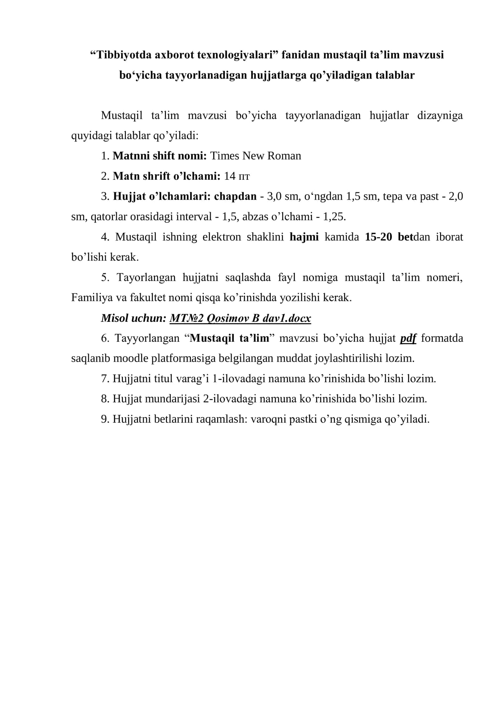 Tibbiyotda axborot texnologiyalari fanidan mustaqil ta’lim mavzusi bo‘yicha tayyorlanadigan hujjatlarga qo’yiladigan talablar