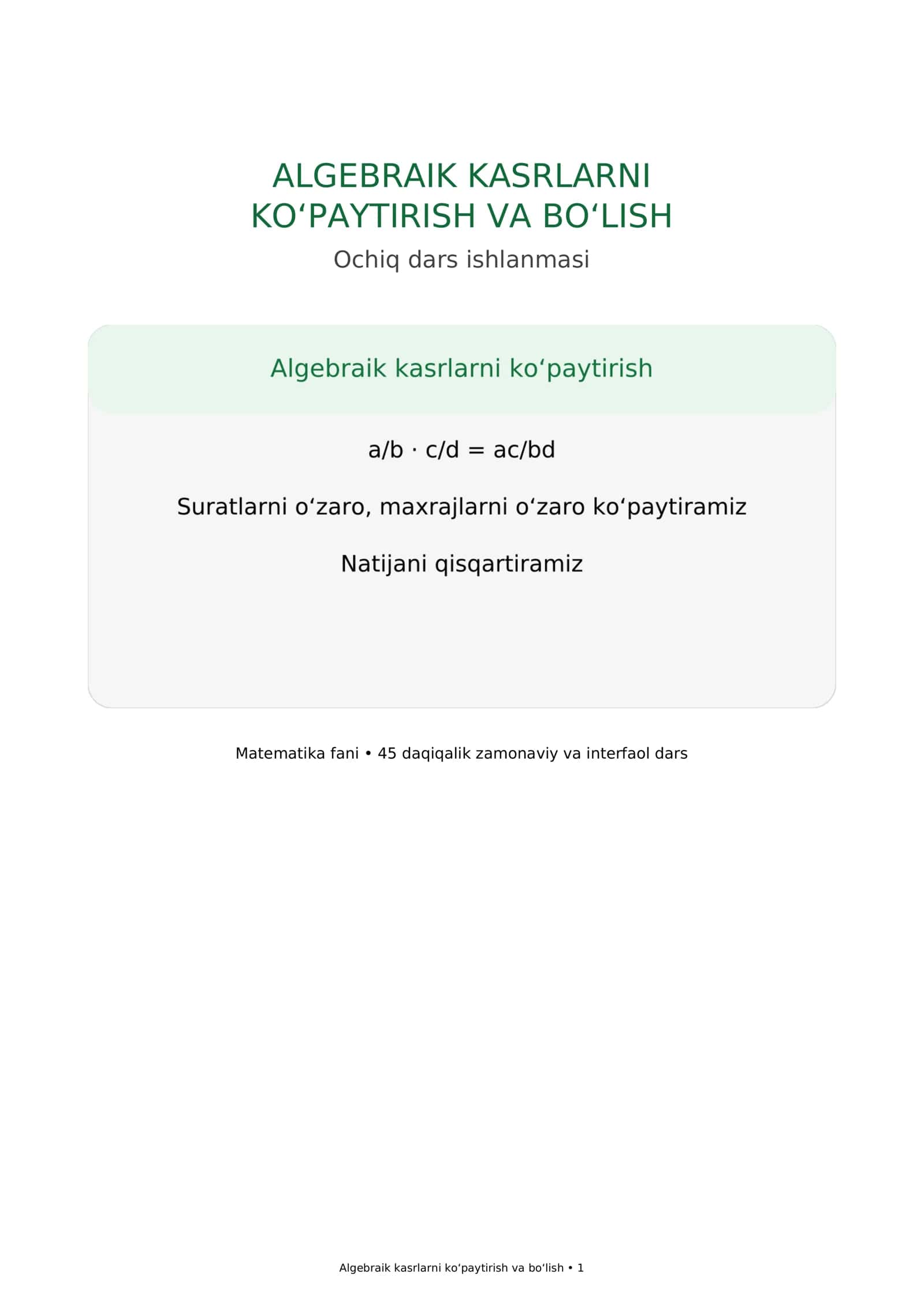 Algebraik kasrlarni ko‘paytirish va bo‘lish — Ochiq dars ishlanmasi | Matematika