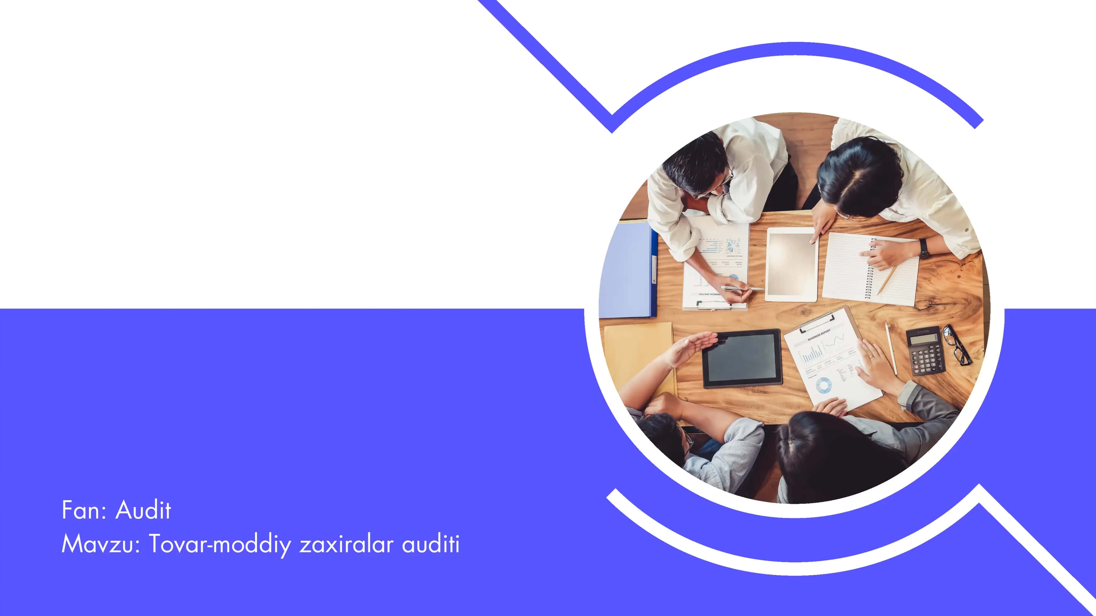 Tovar-moddiy zaxiralar auditi