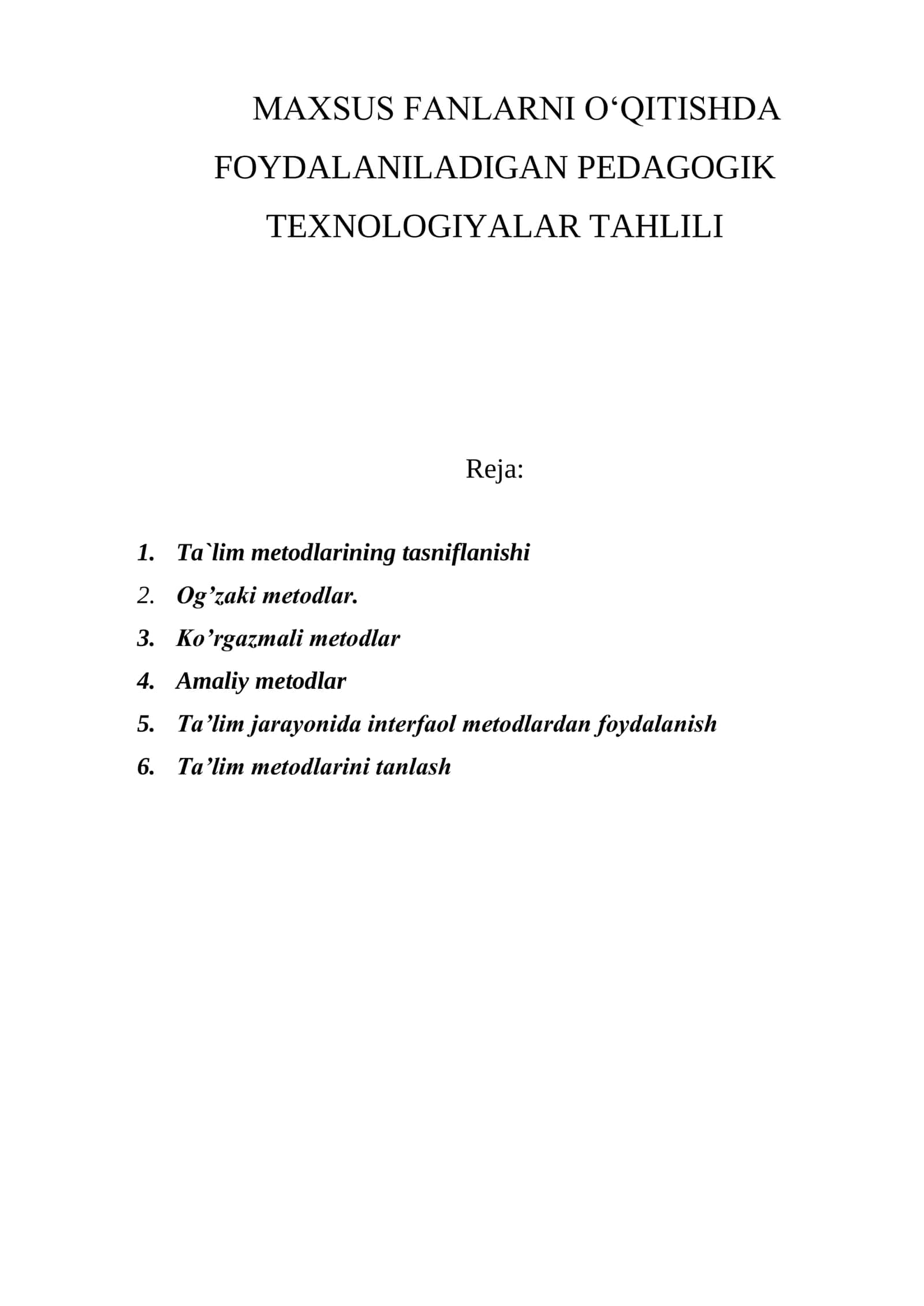 FOYDALANILADIGAN PEDAGOGIK TEXNOLOGIYALAR TAHLILI