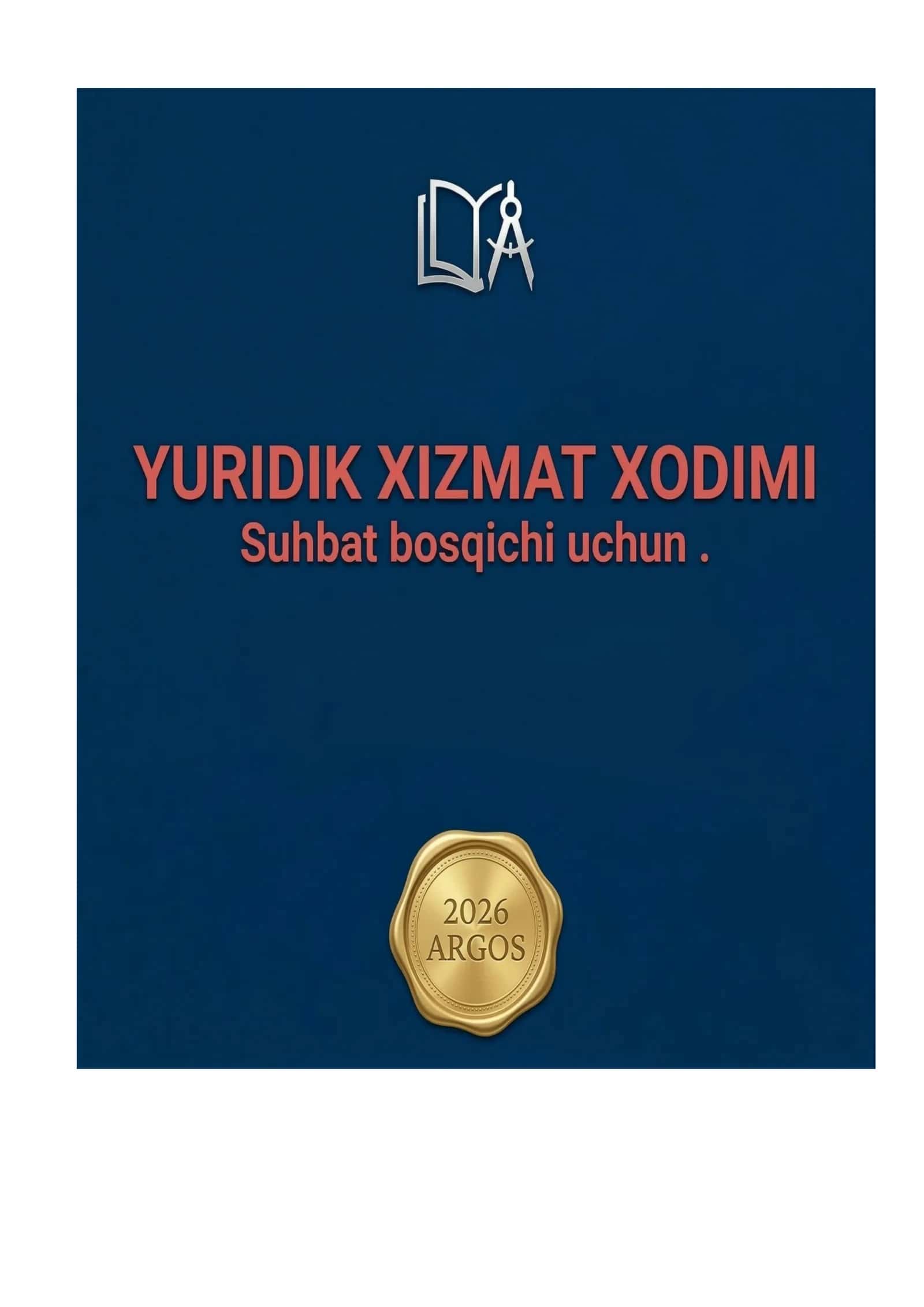 Yuridik xizmat xodimi: Suhbat bosqichi uchun 150 ta savol-javob (2026 Argos)