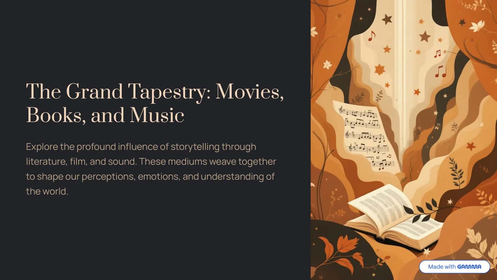 The Grand Tapestry: Movies, Books, and Music