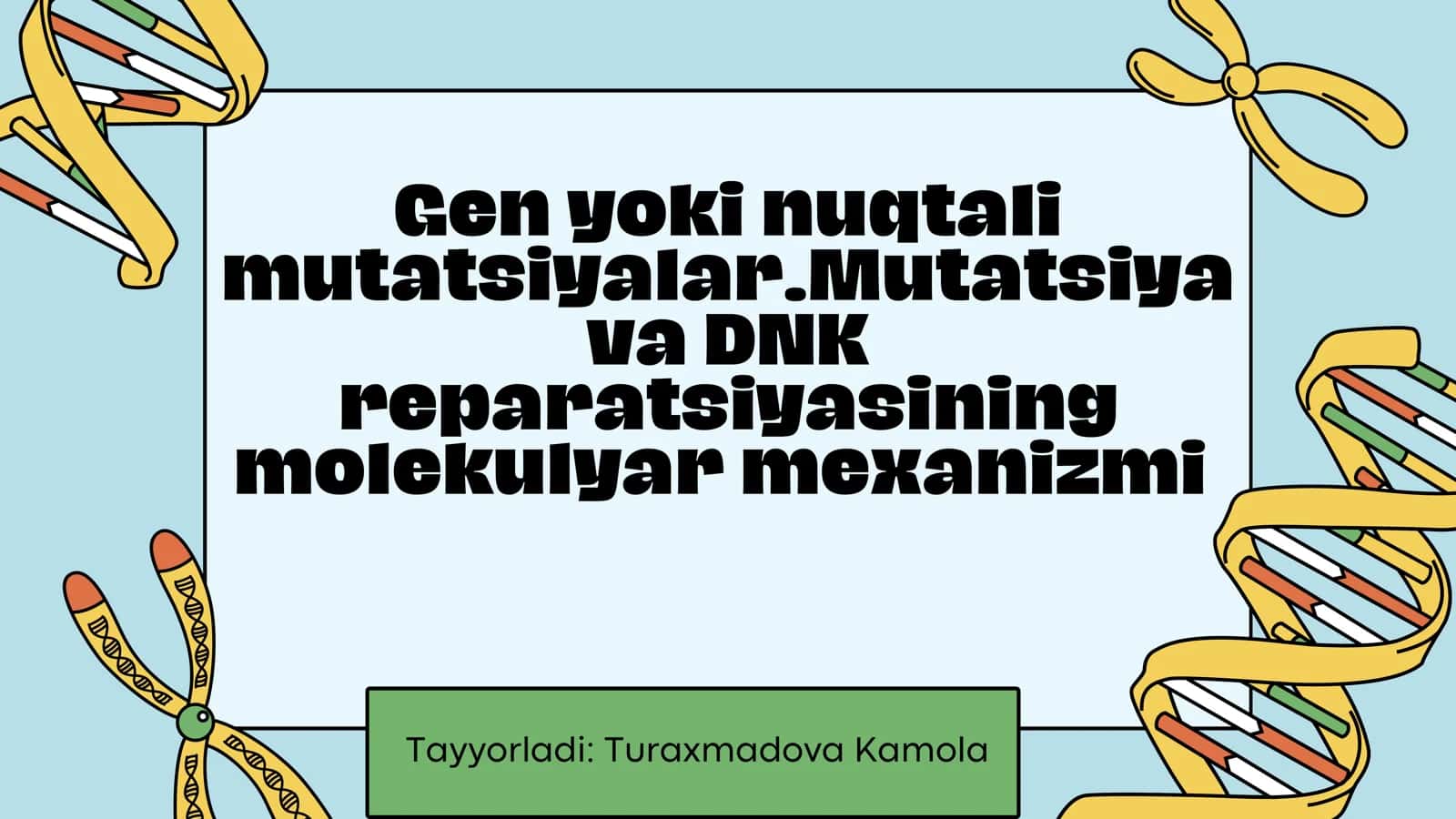 Gen yoki nuqtali mutatsiya