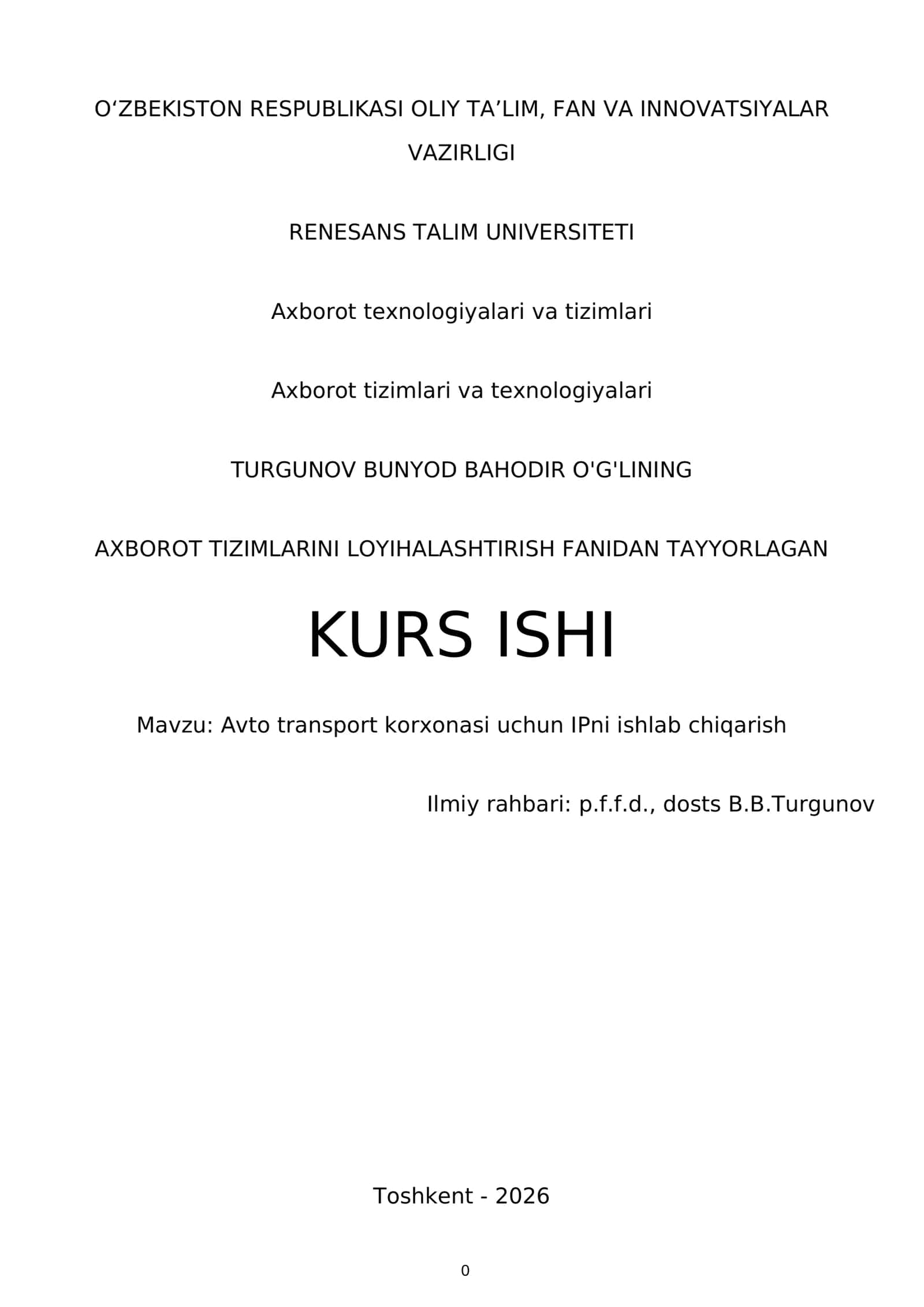 KURS ISHI "Avto transport korxonasi uchun IPni ishlab chiqarish"