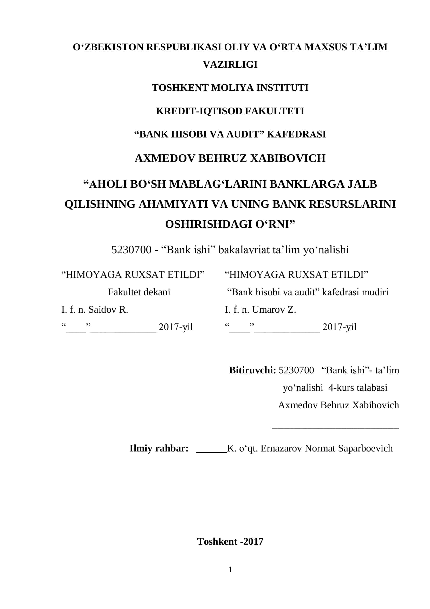 AHOLI BO„SH MABLAG„LARINI BANKLARGA JALB QILISHNING AHAMIYATI VA UNING BANK RESURSLARINI OSHIRISHDAGI O„RNI