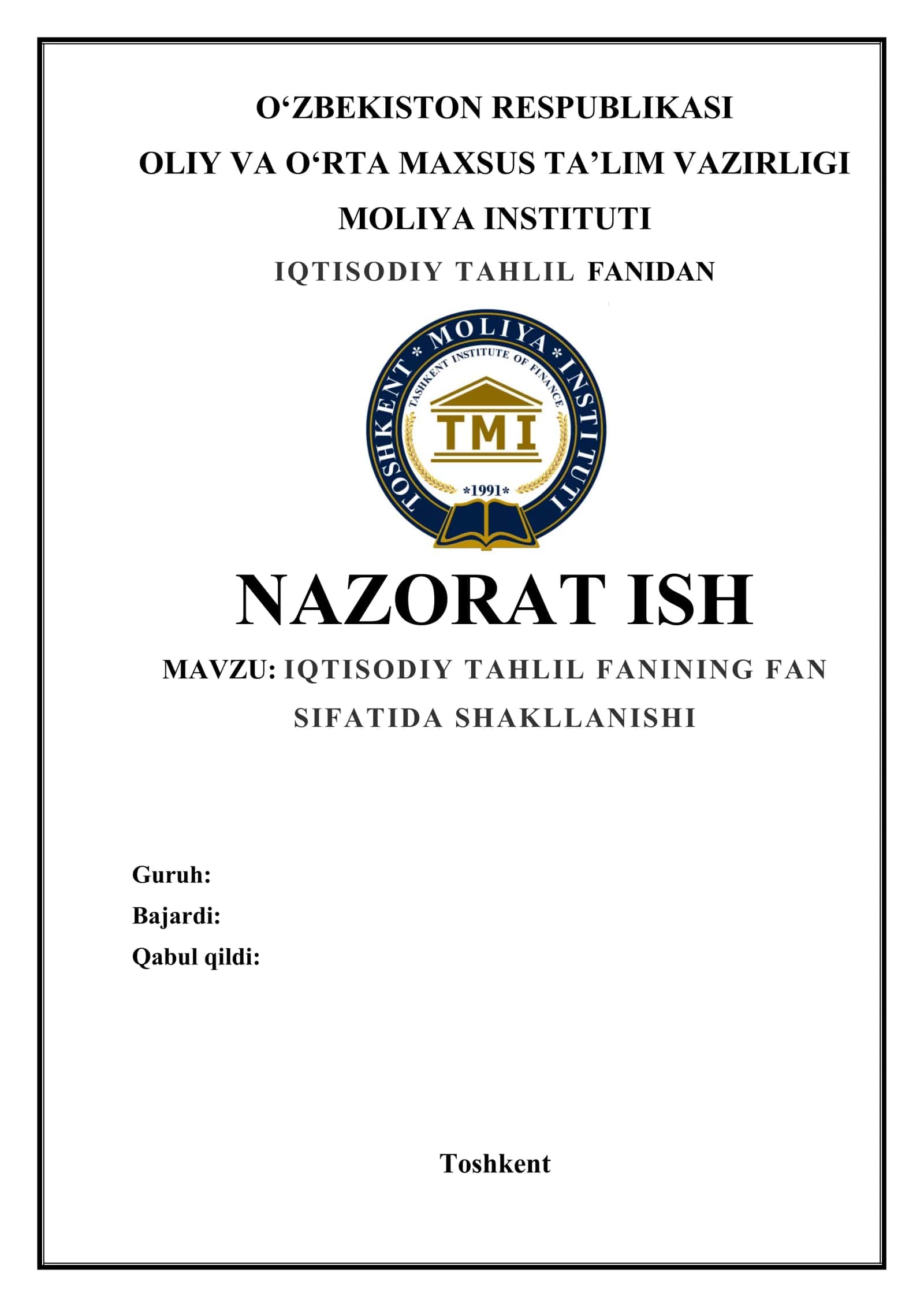 IQTISODIY TAHLIL FANIDAN NAZORAT ISH