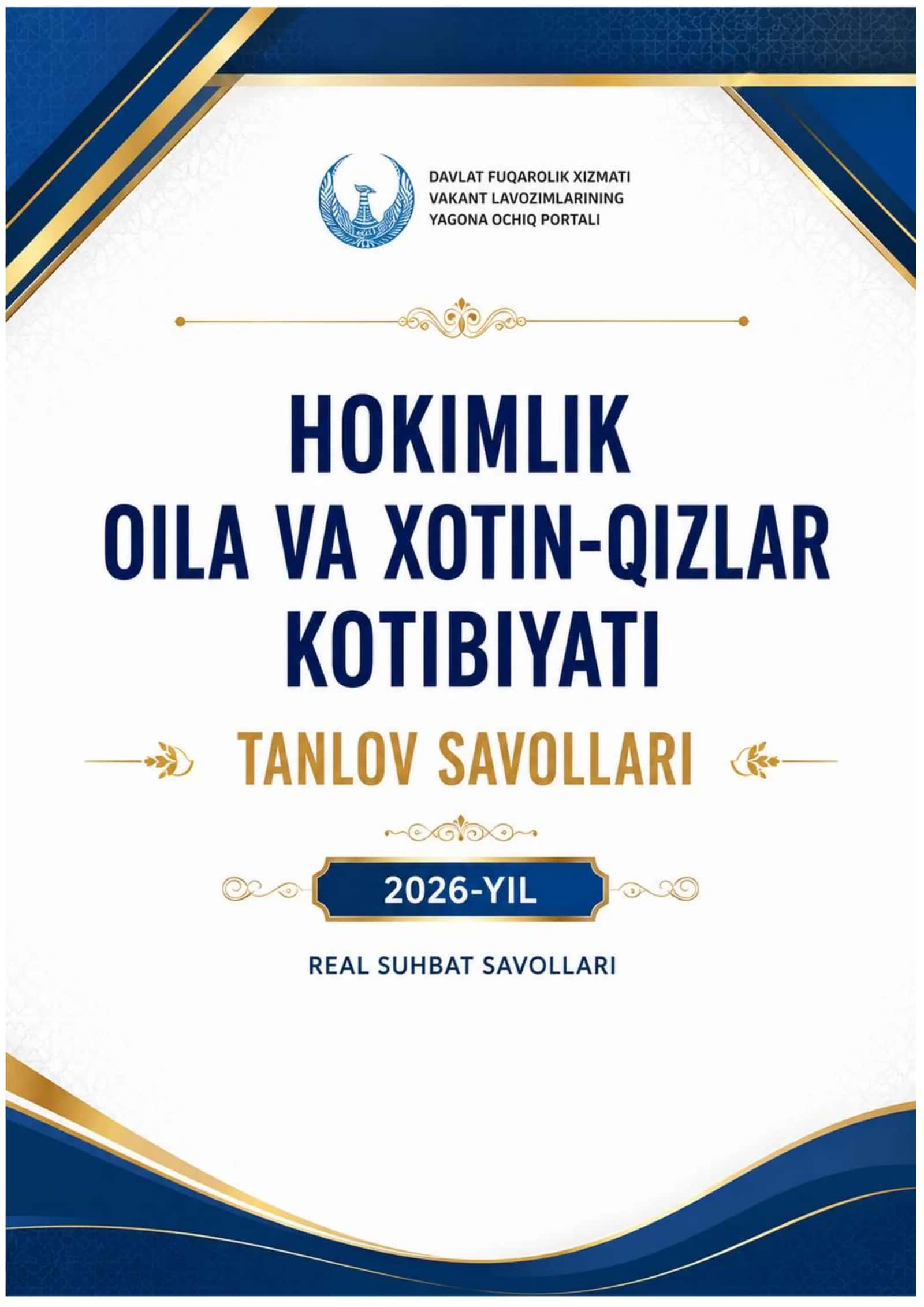 2026 YIL HOKIMLIK OILA VA XOTIN-QIZLAR KOTIBIYATI TANLOV SAVOLLARI
