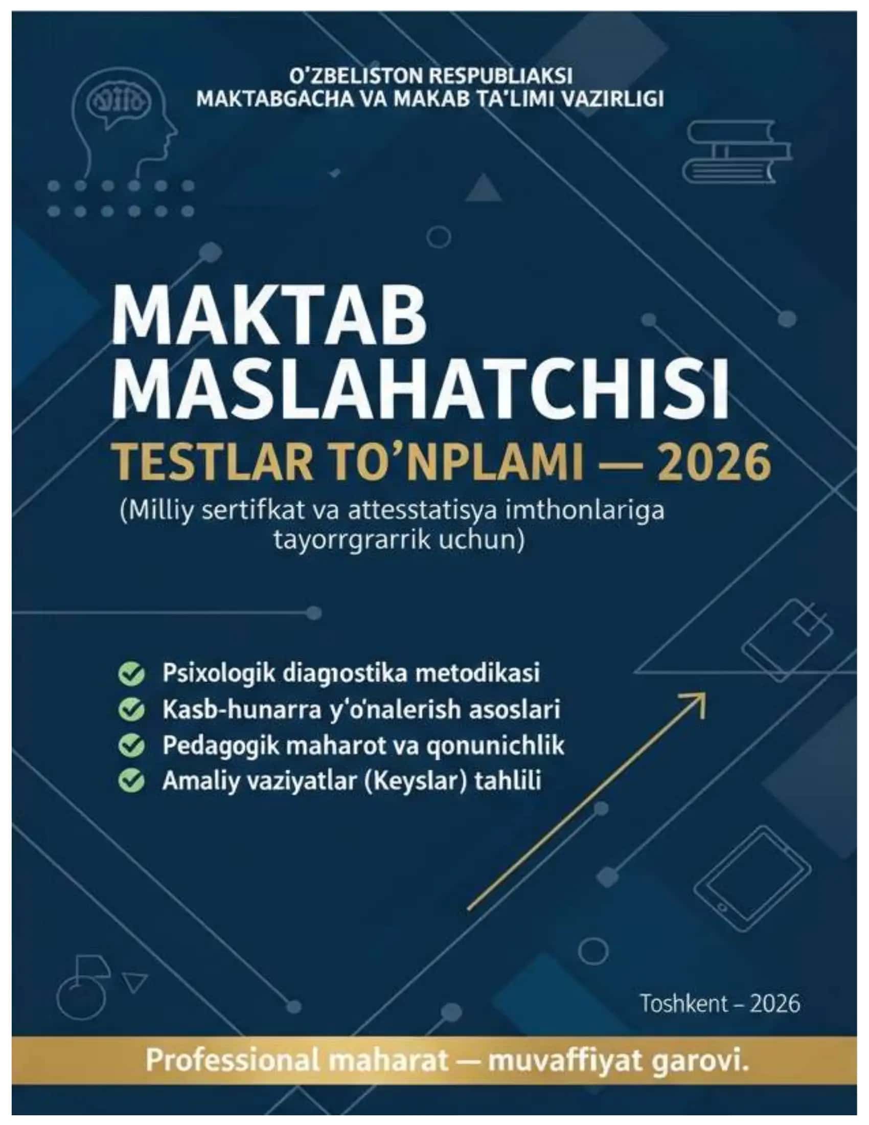 Maktab maslaxatchisi tes to'plami 2026