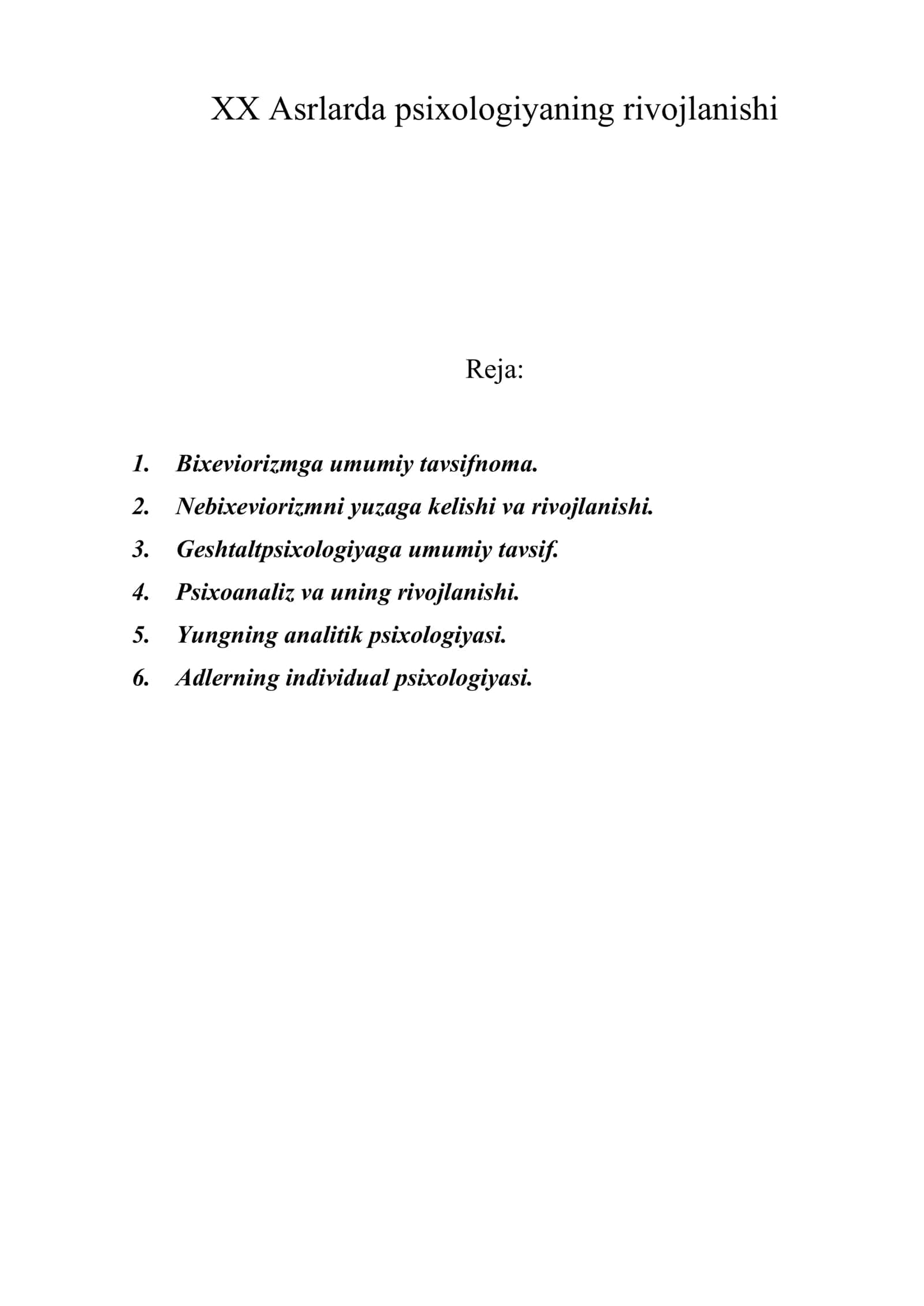 XX Asrlarda psixologiyaning rivojlanishi