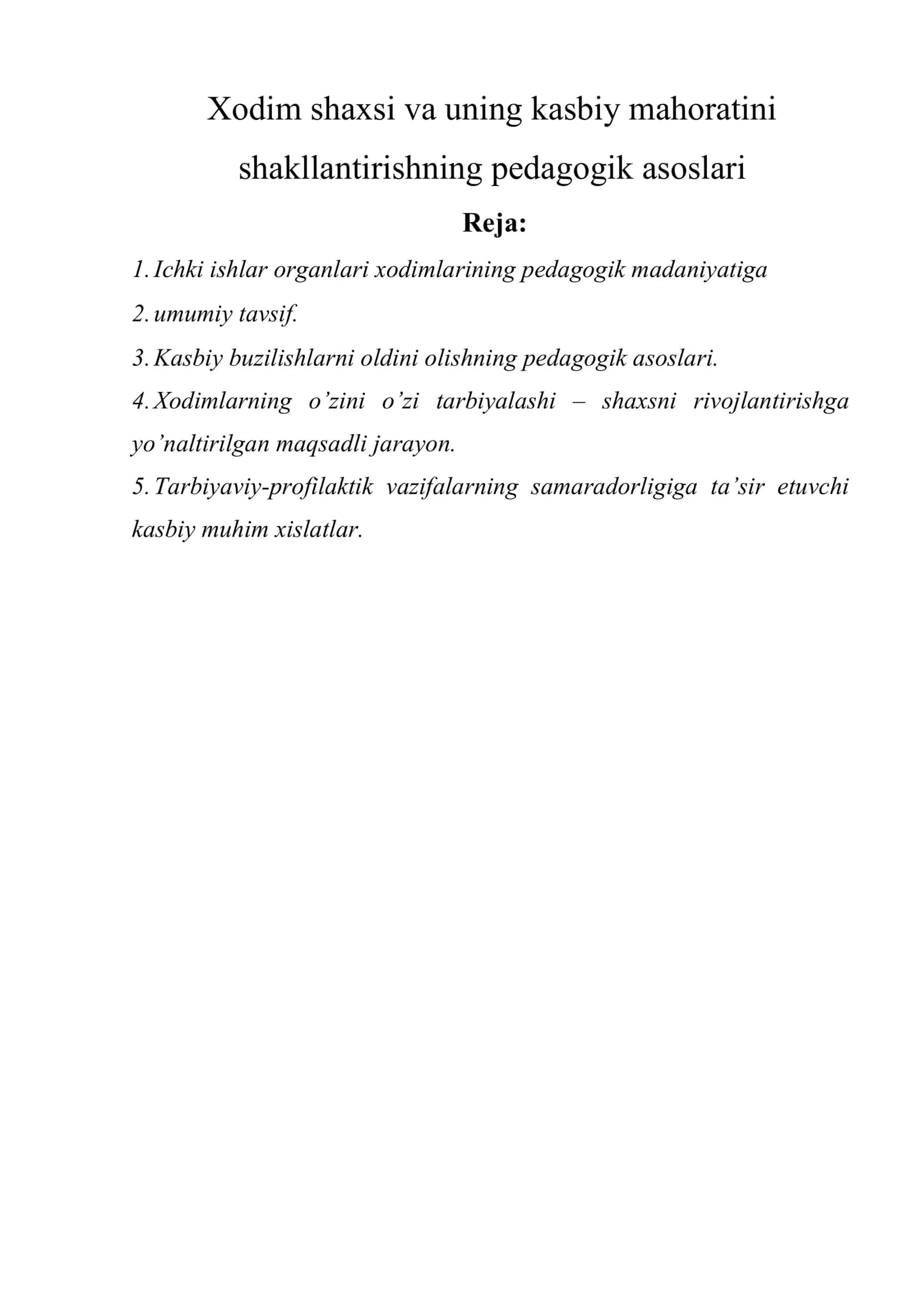 Xodim shaxsi va uning kasbiy mahoratini shakllantirishning pedagogik asoslari