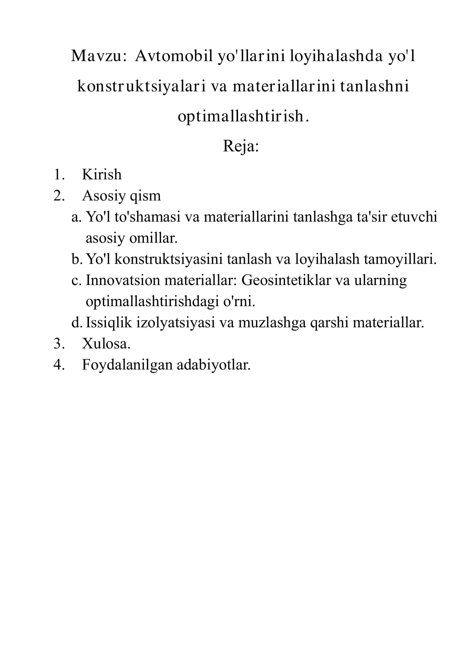 Avtomobil yo'llarini loyihalashda yo'l konstruktsiyalari va materiallarini tanlashni optimallashtirish