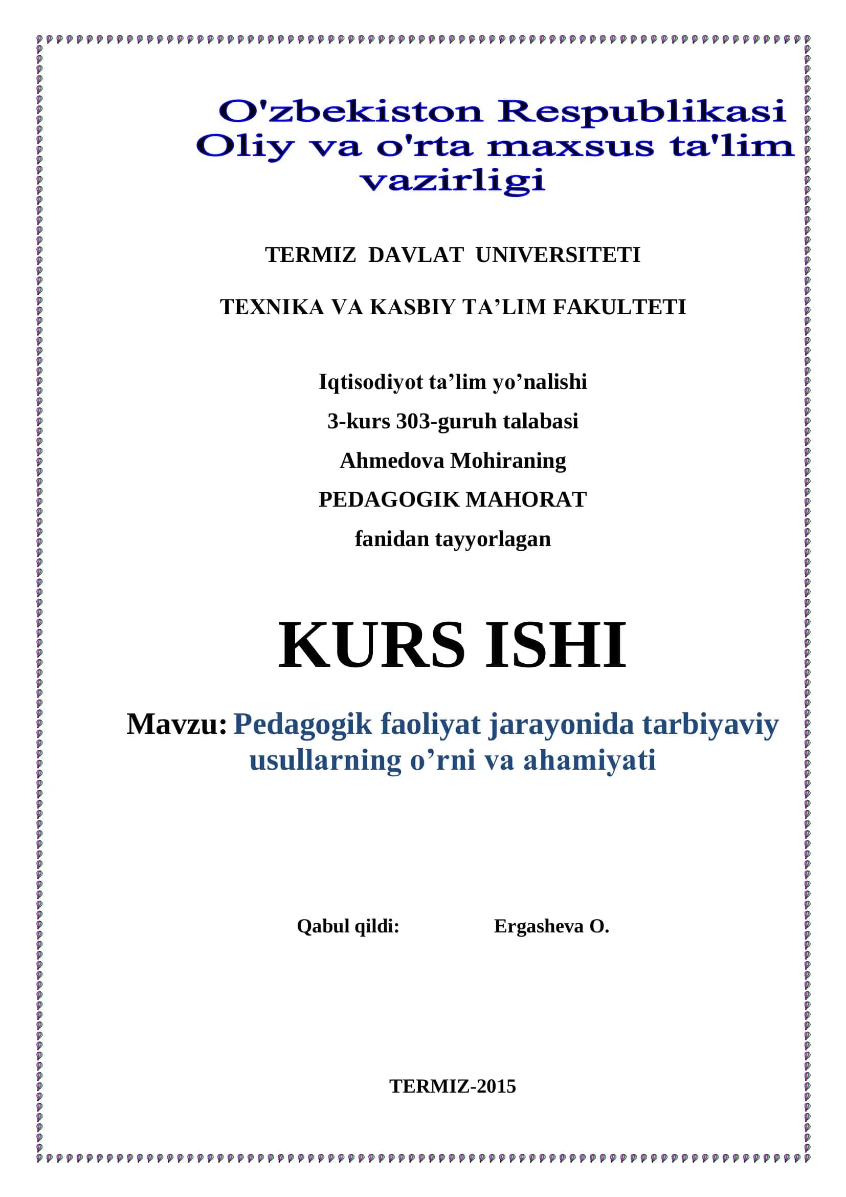 PEDAGOGIK MAHORAT fanidan tayyorlagan KURS ISHI