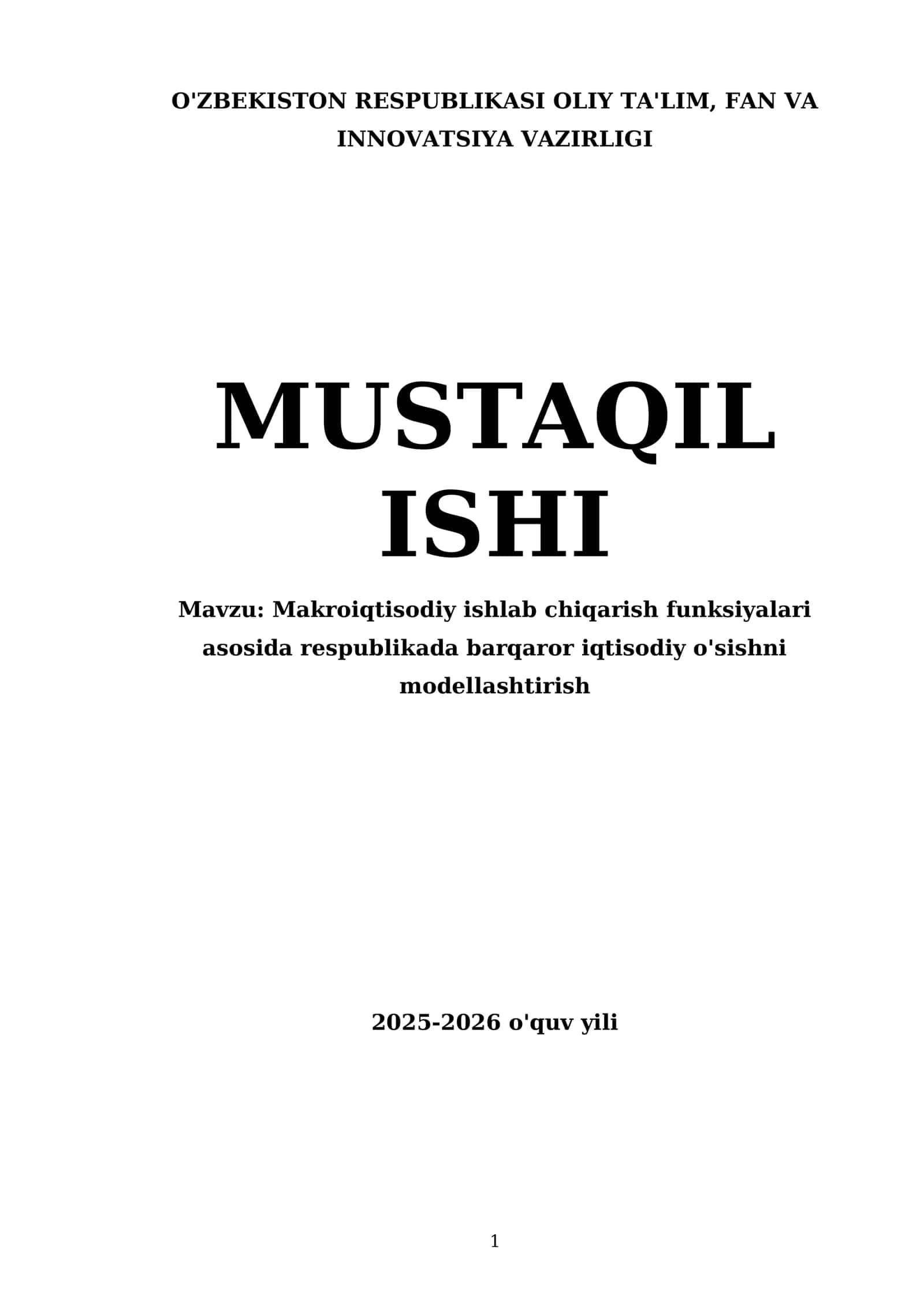 Makroiqtisodiy ishlab chiqarish funksiyalari asosida respublikada barqaror iqtisodiy o'sishni modellashtirish