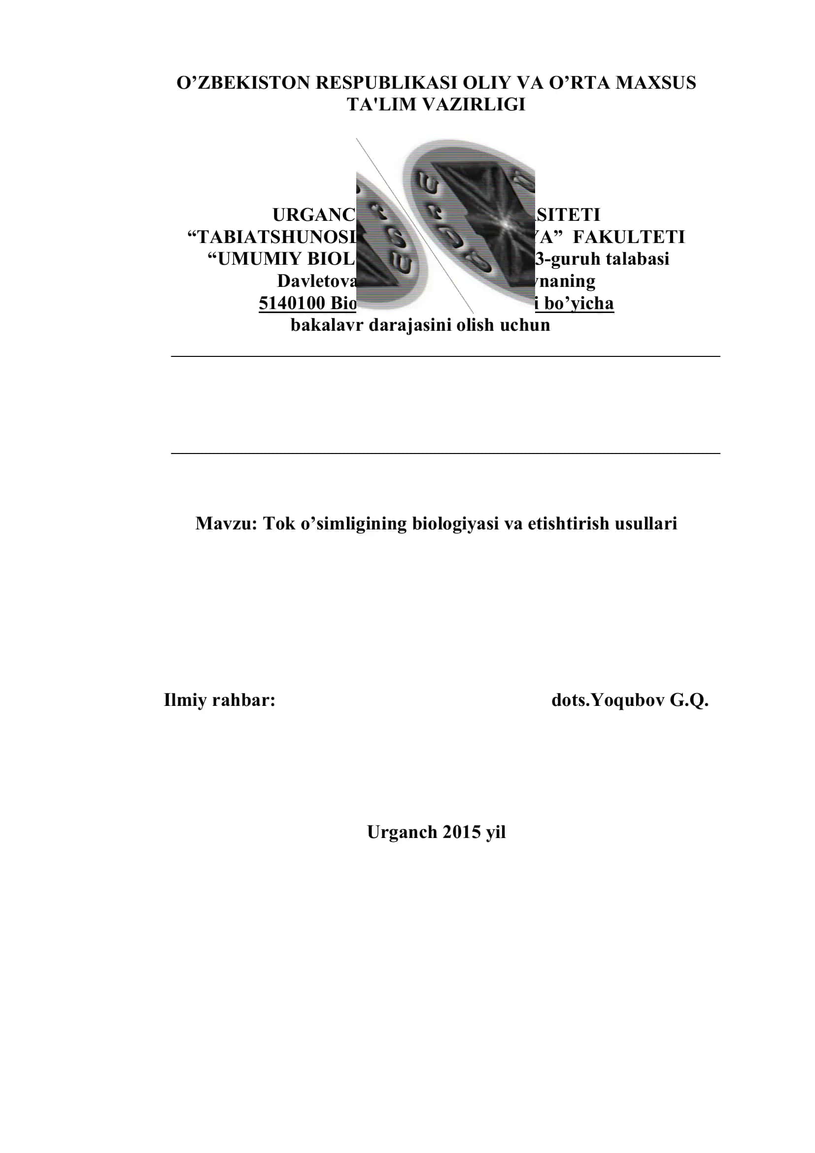 Tоk o’simligining biоlоgiyasi va еtishtirish usullari