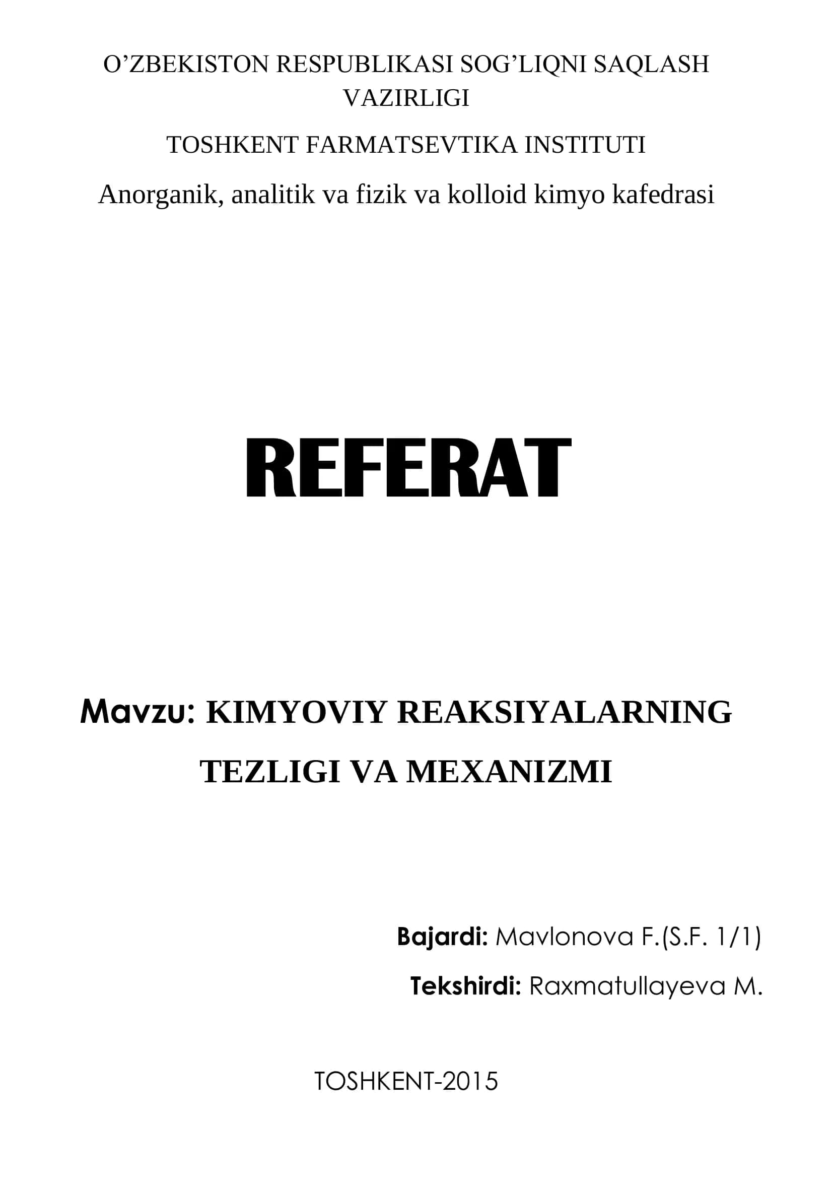 KIMYOVIY REAKSIYALARNING TEZLIGI VA MEXANIZMI