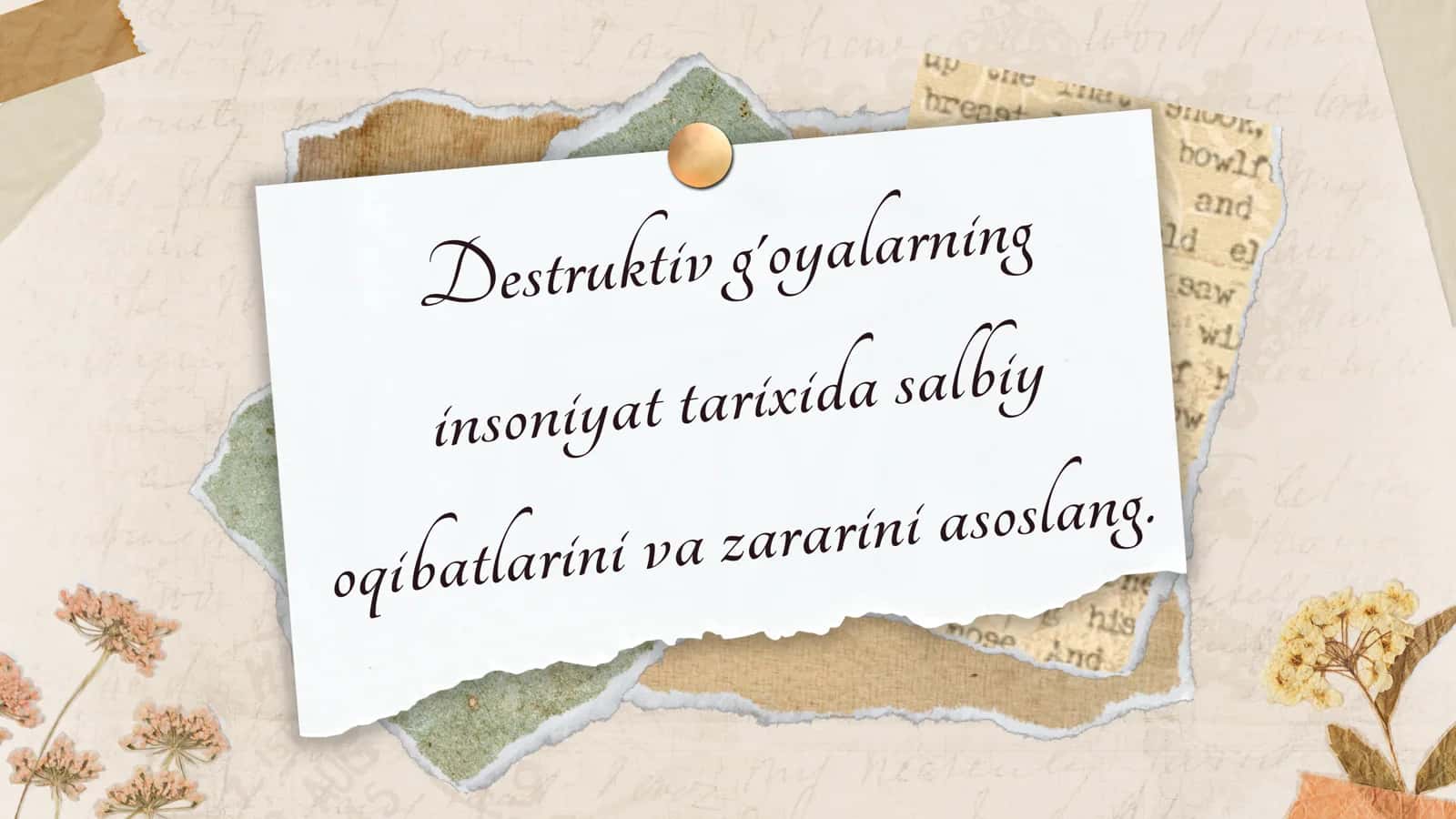 Destruktiv g'oyalarning insoniyat tarixida salbiy oqibatlari va zarari