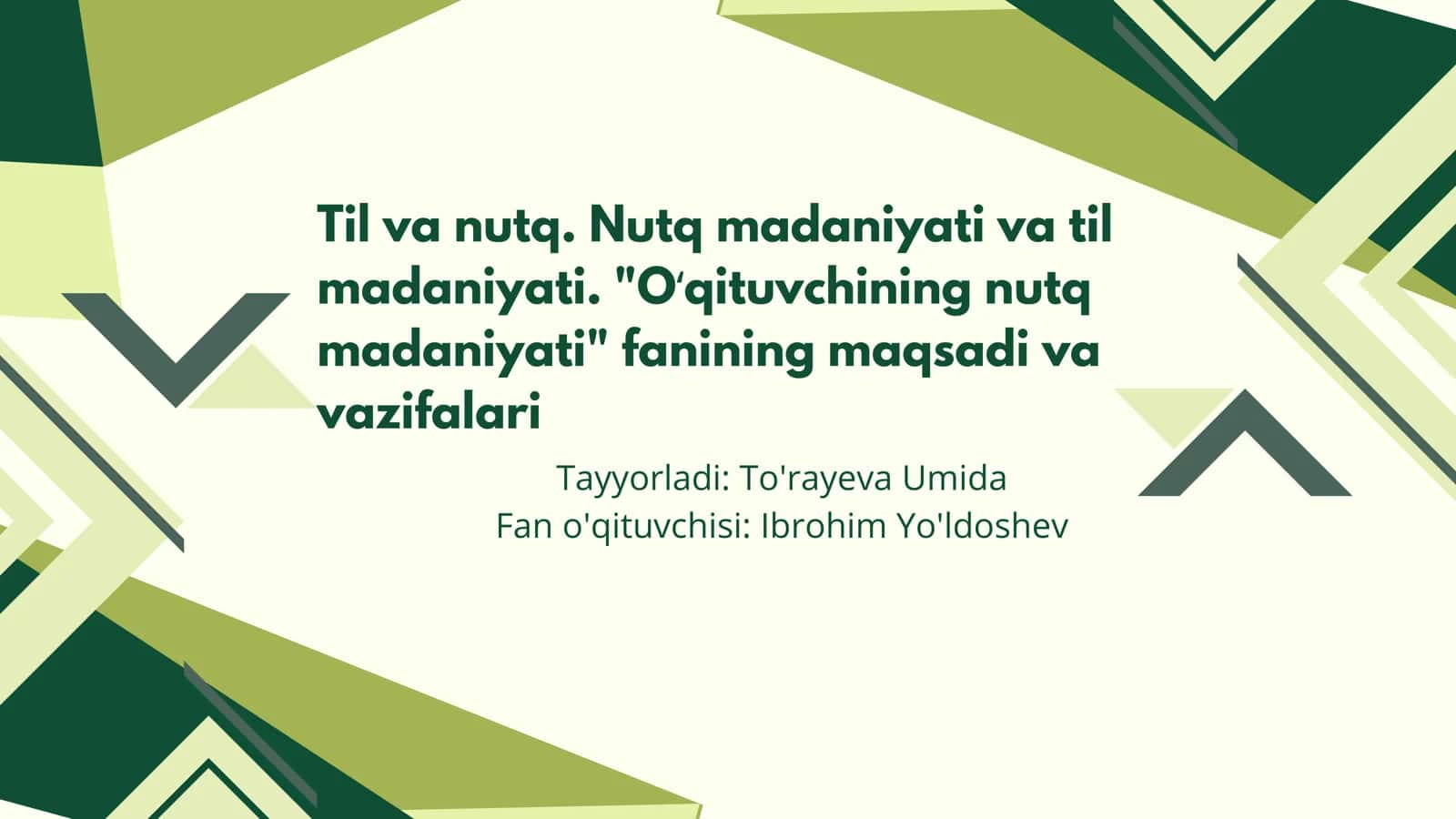 O'qituvchining nutq madaniyati