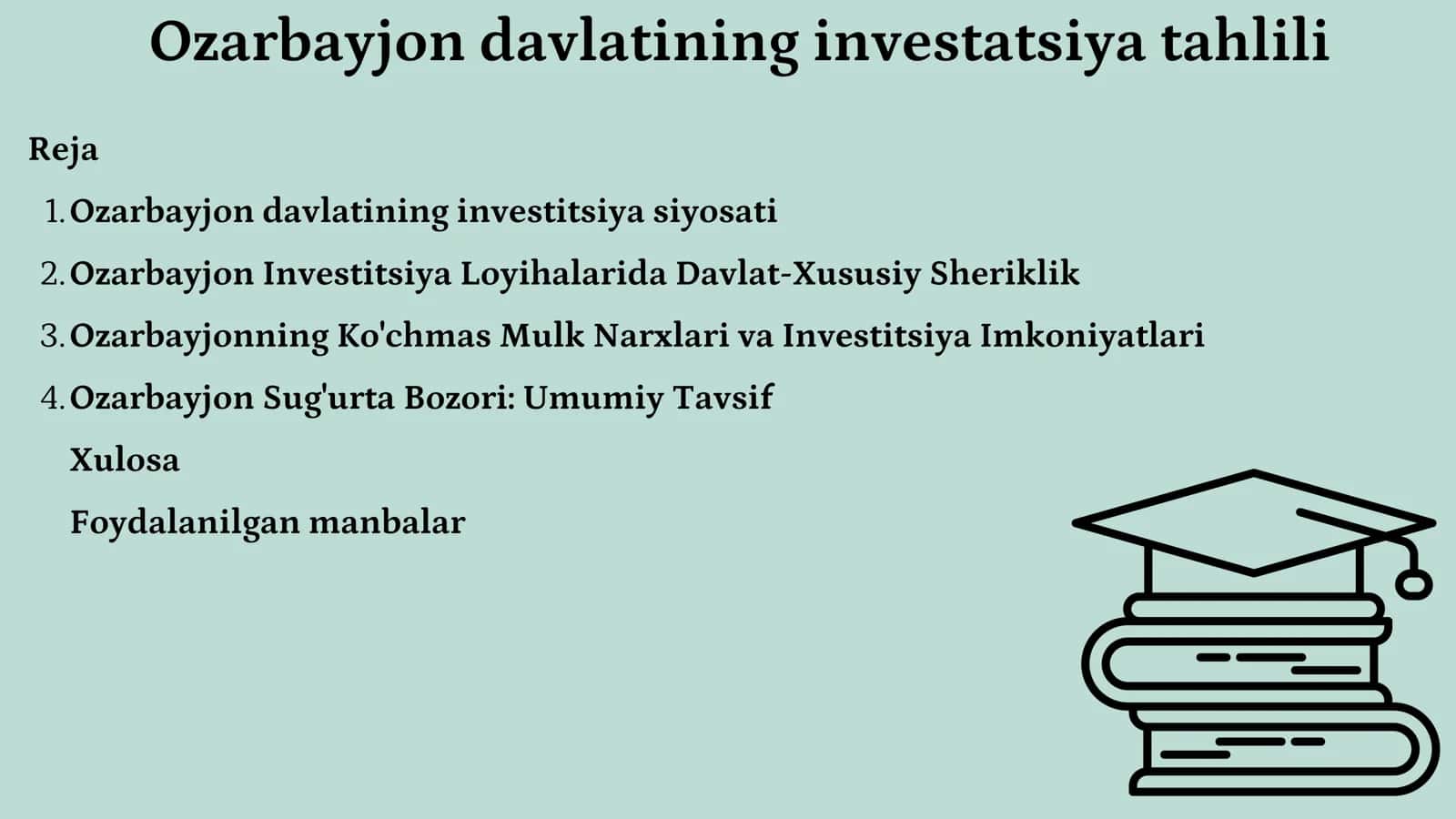 Ozarbayjon davlatining investitsiya siyosati