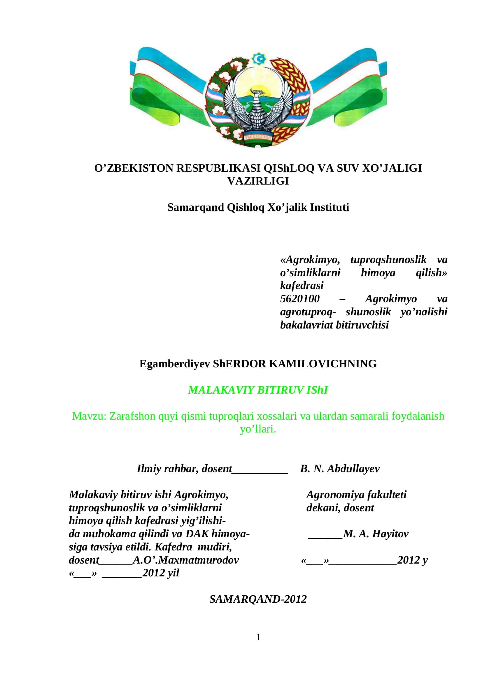 Zarafshon quyi qismi tuproqlari xossalari va ulardan samarali foydalanish yo’llari