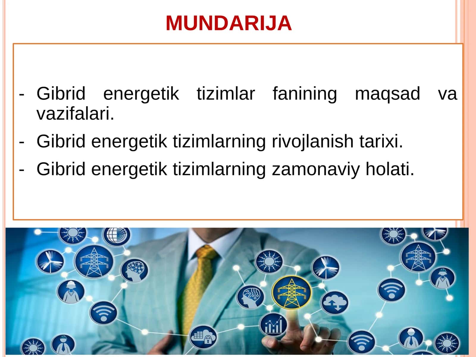 GIBRID ENERGETIK TIZIMLAR FANINING MAQSADI VA VAZIFALARI