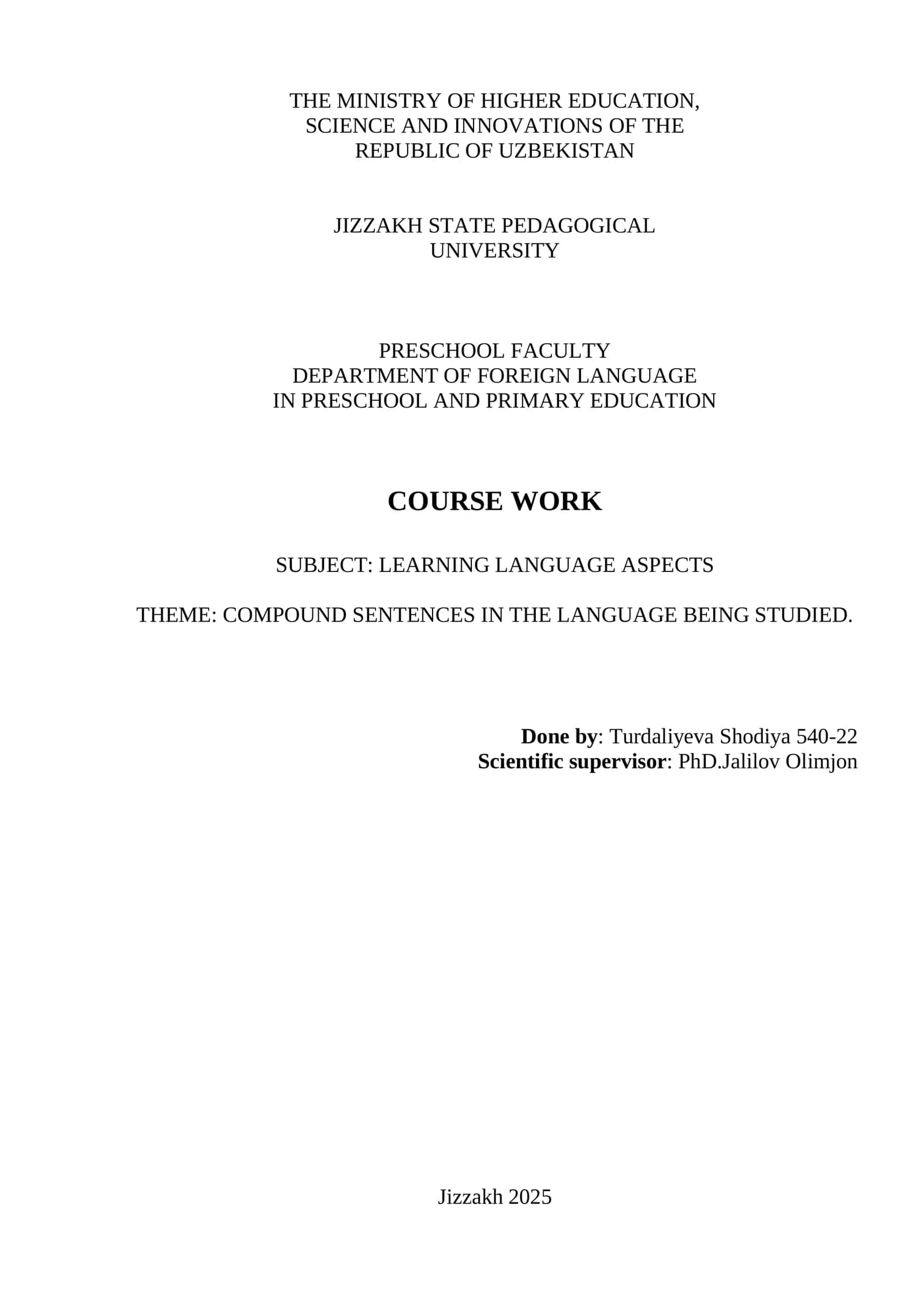 COMPOUND SENTENCES IN THE LANGUAGE BEING STUDIED