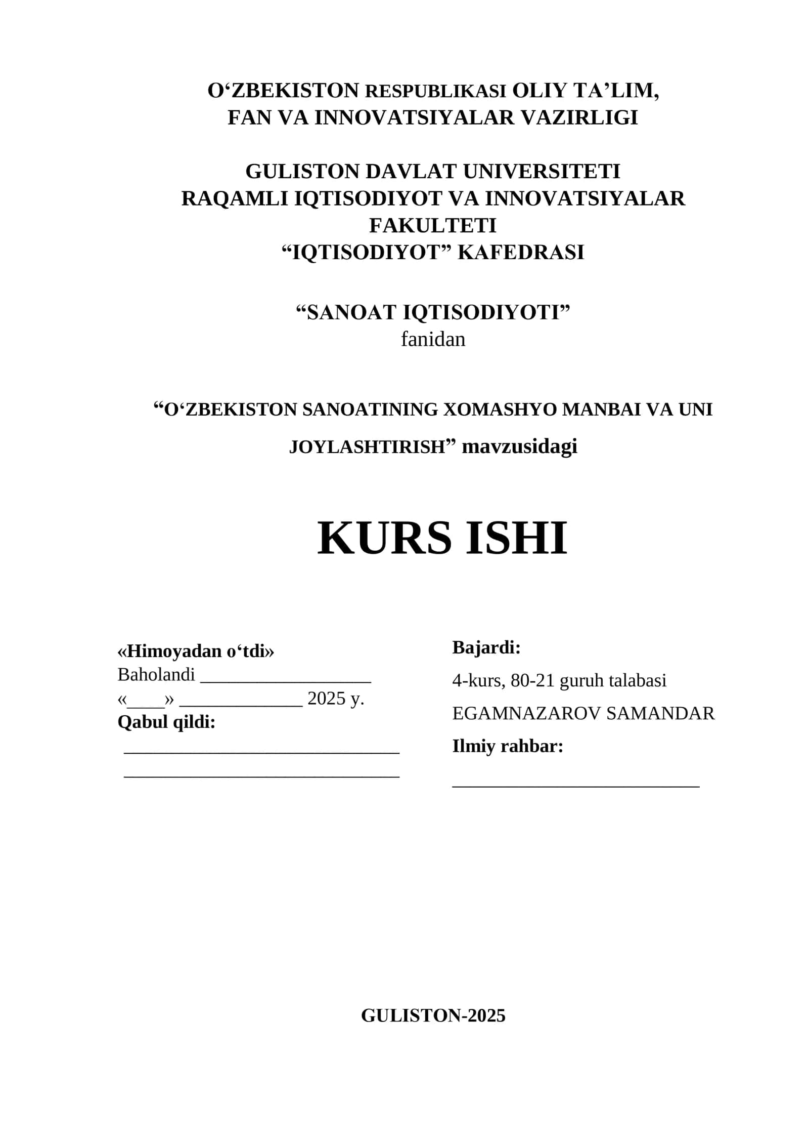 Kurs ishi "O‘ZBEKISTON SANOATINING XOMASHYO MANBAI VA UNI JOYLASHTIRISH"