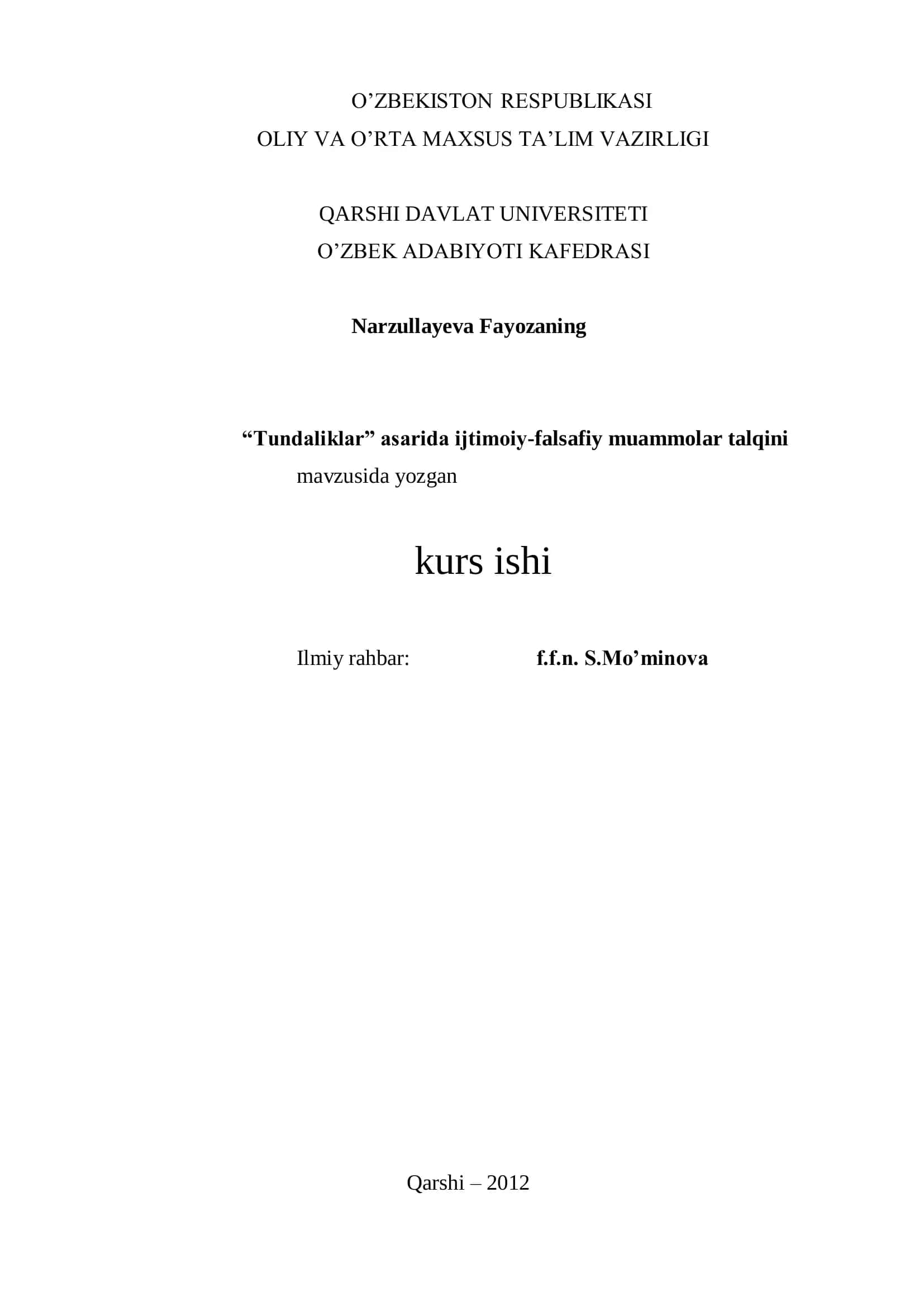 “Tundaliklar” asarida ijtimoiy-falsafiy muammolar talqini
