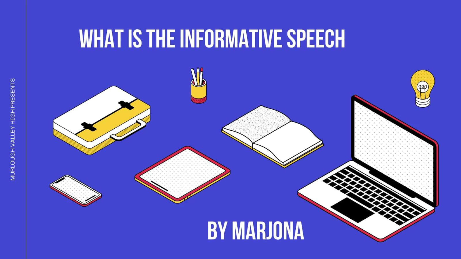 Informative speeches