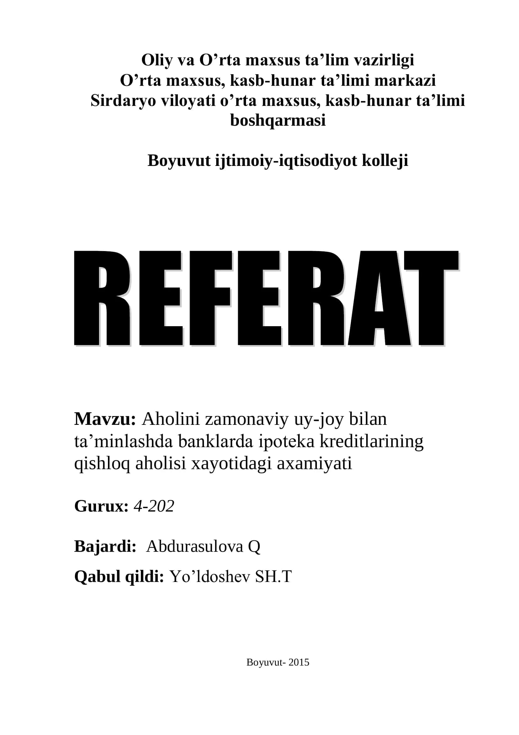 Aholini zamonaviy uy-joy bilan ta’minlashda banklarda ipoteka kreditlarining qishloq aholisi xayotidagi axamiyati