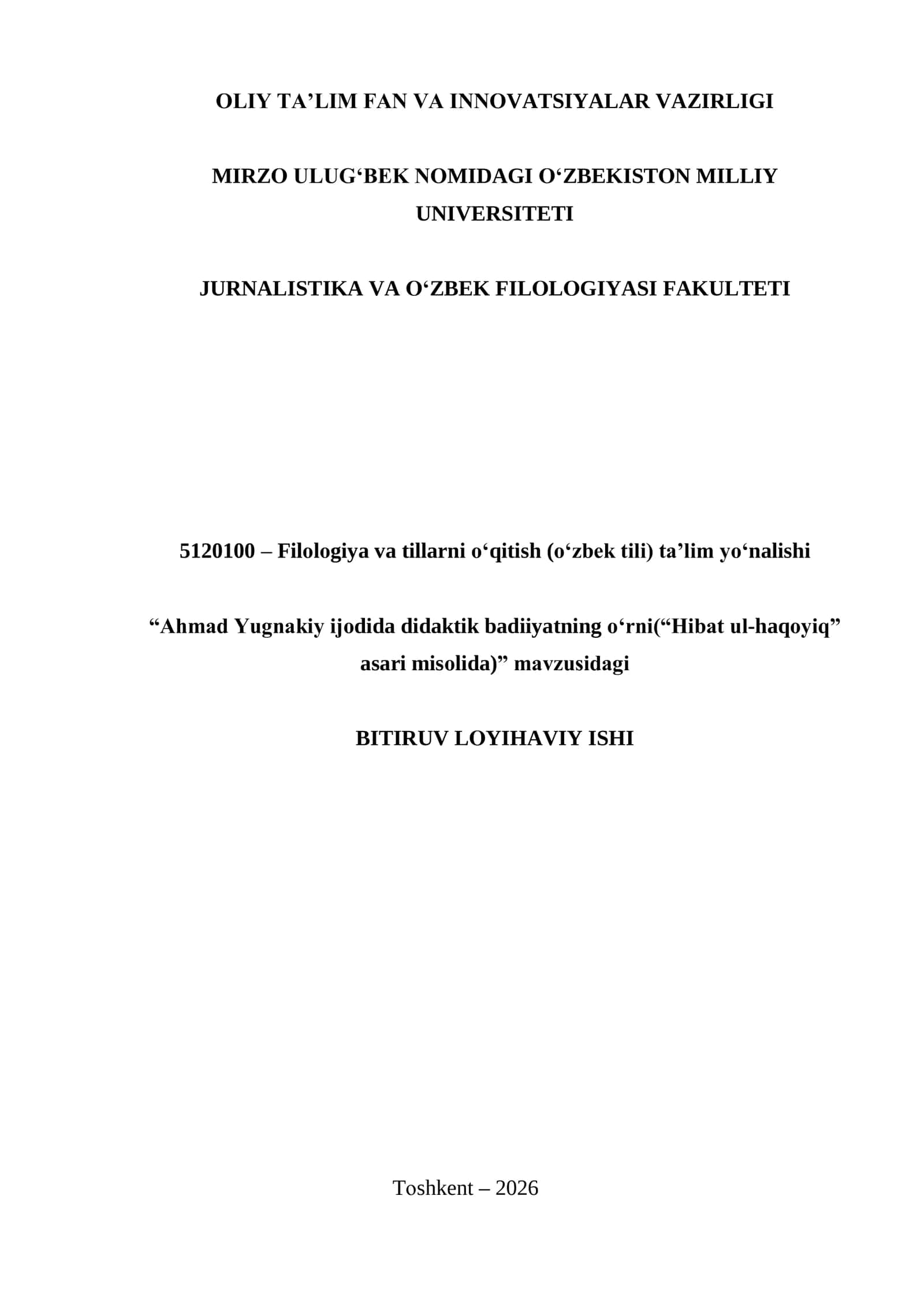 Ahmad Yugnakiy ijоdida didaktik badiiyatning о‘rni(“Hibat ul-haqоyiq” asari misоlida)
