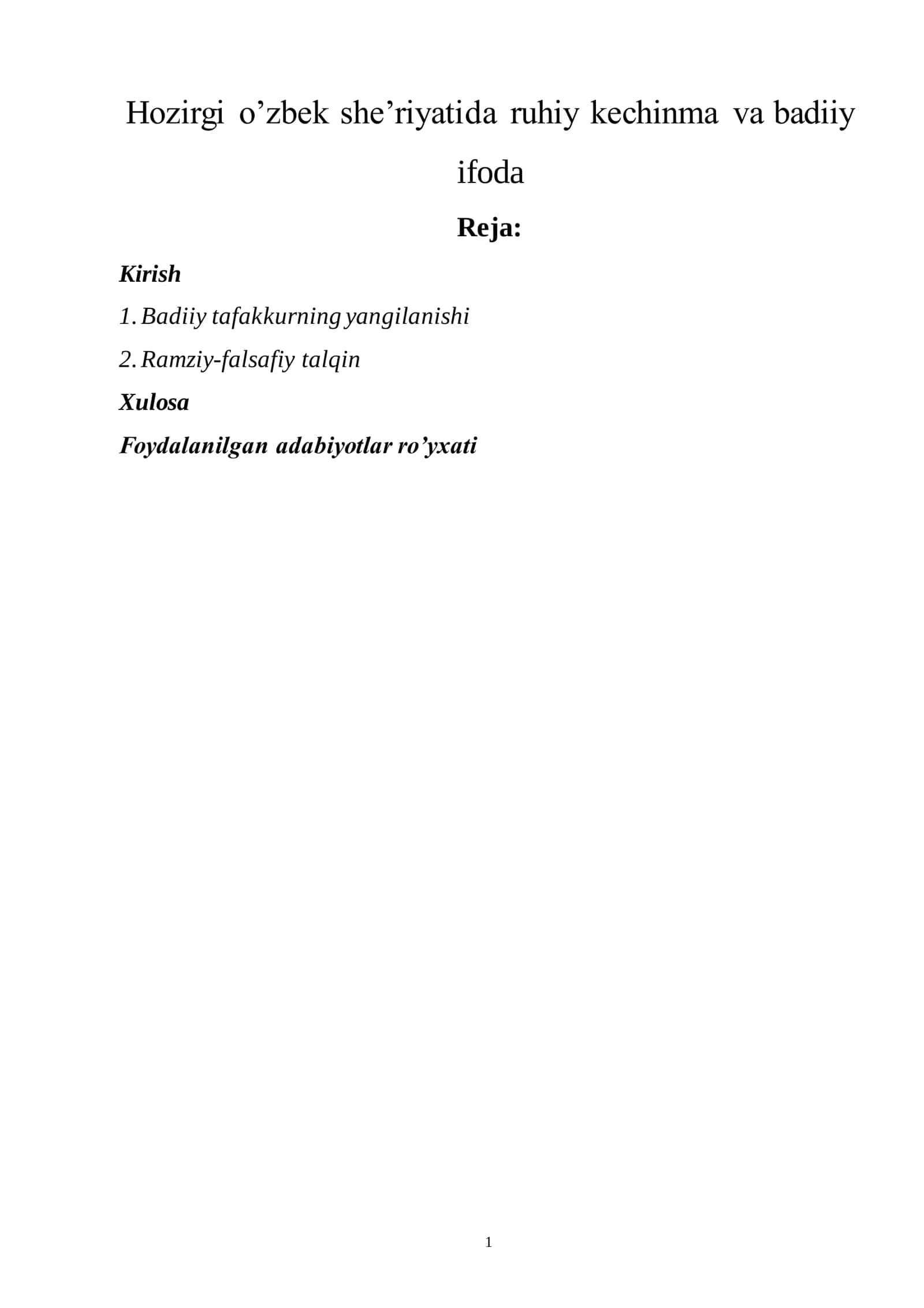 Hozirgi o’zbek she’riyatida ruhiy kechinma va badiiy  ifoda