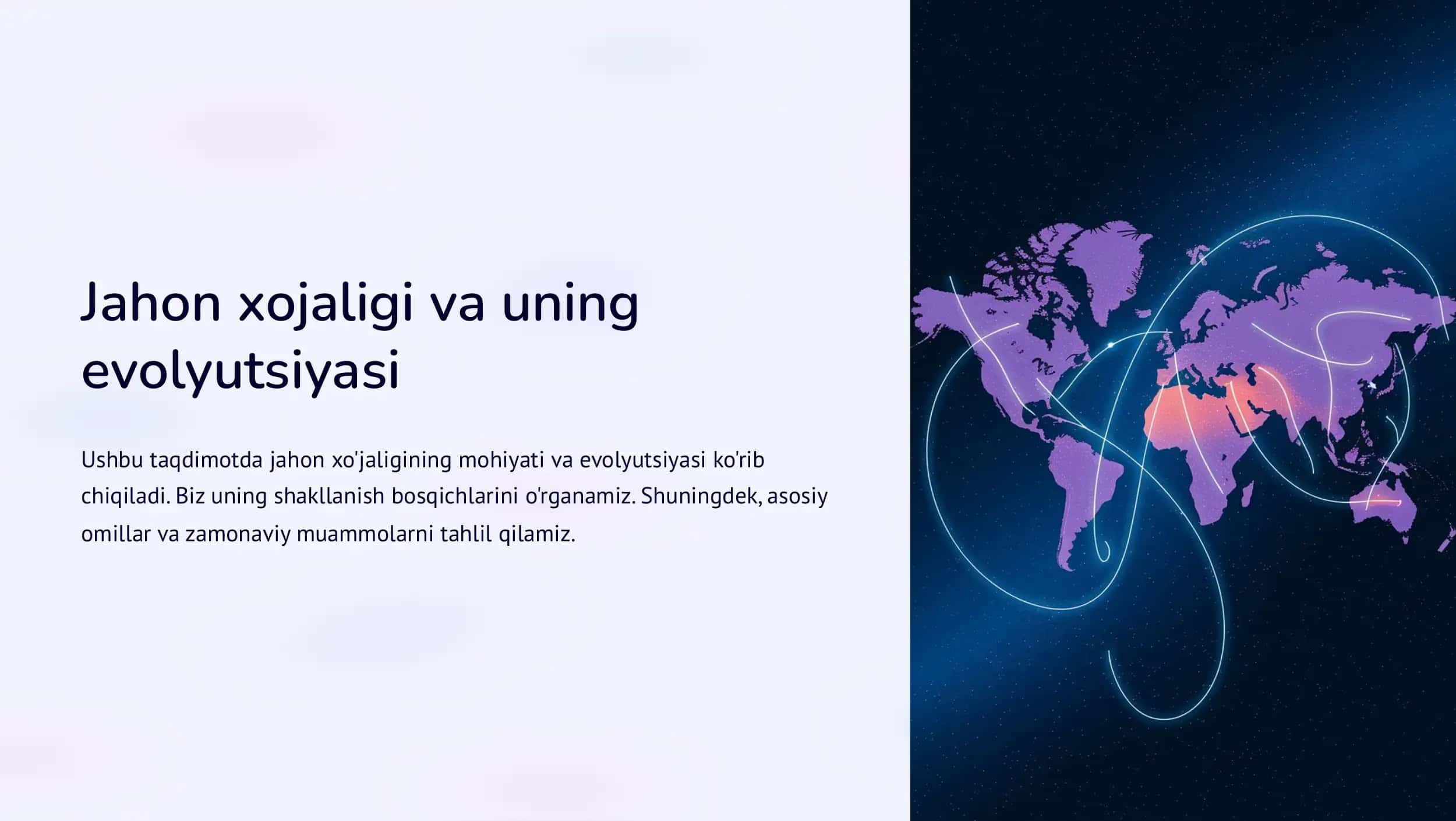 Jahon xo'jaligi va uning evolyutsiyasi