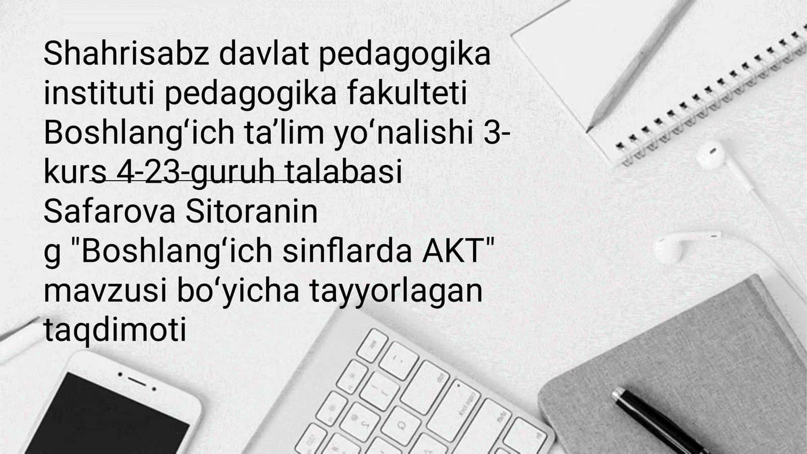Boshlangʻich sinﬂarda AKT