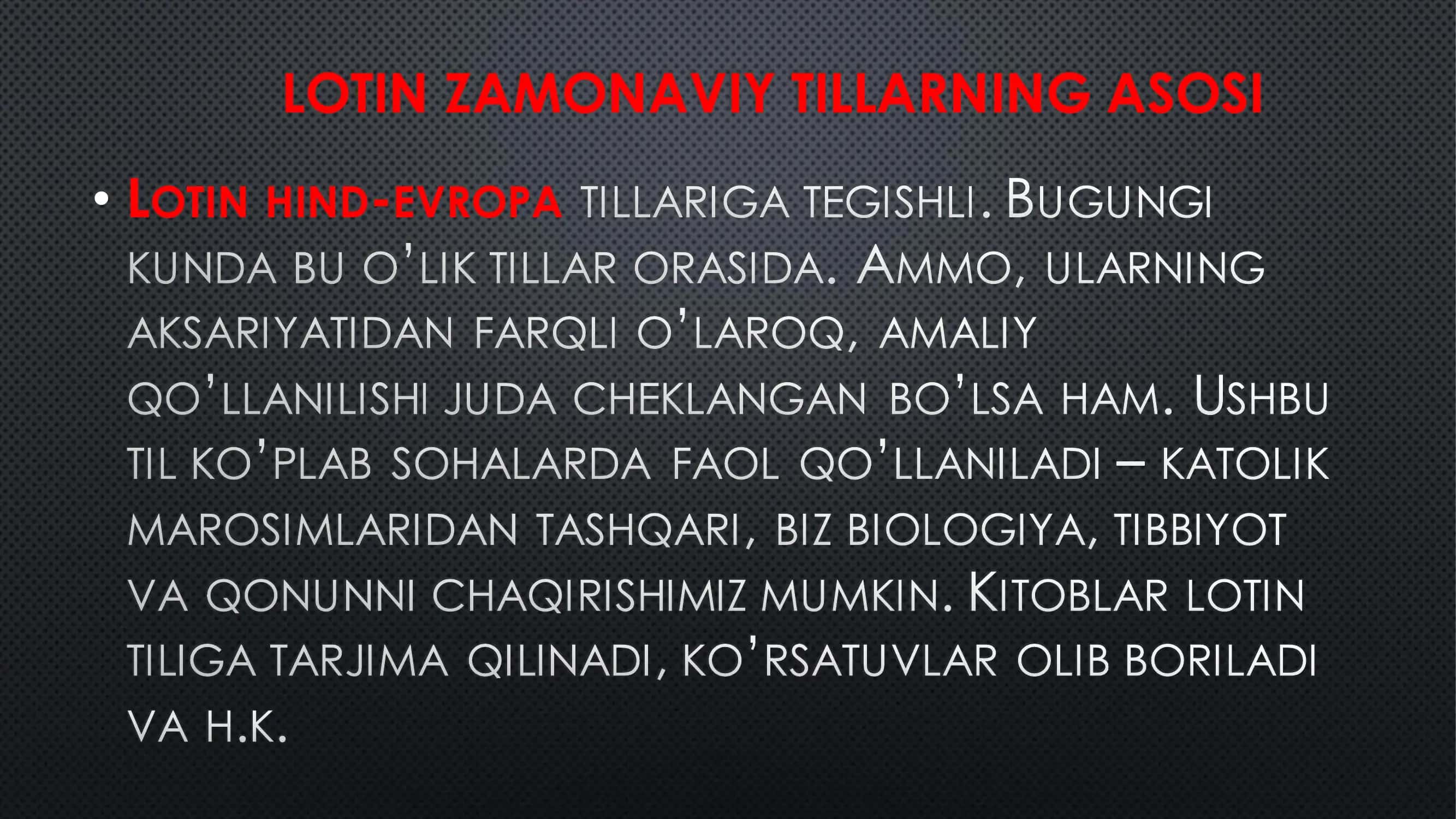 LOTIN ZAMONAVIY TILLARNING ASOSI