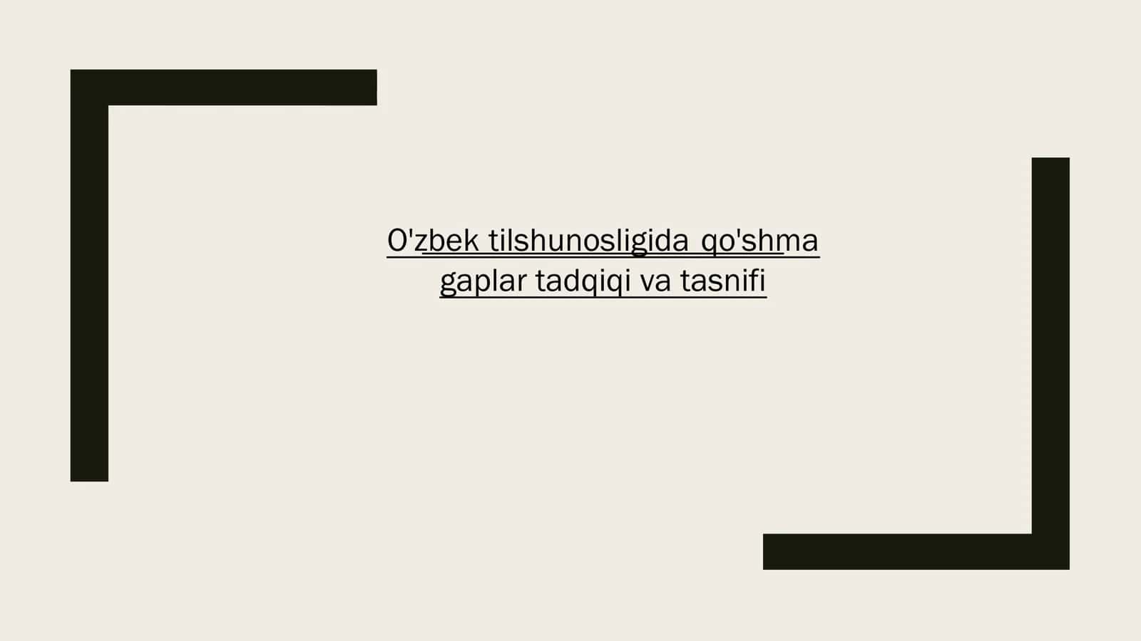 O'zbek tilshunosligida qo'shma gaplar tadqiqi va tasnifi