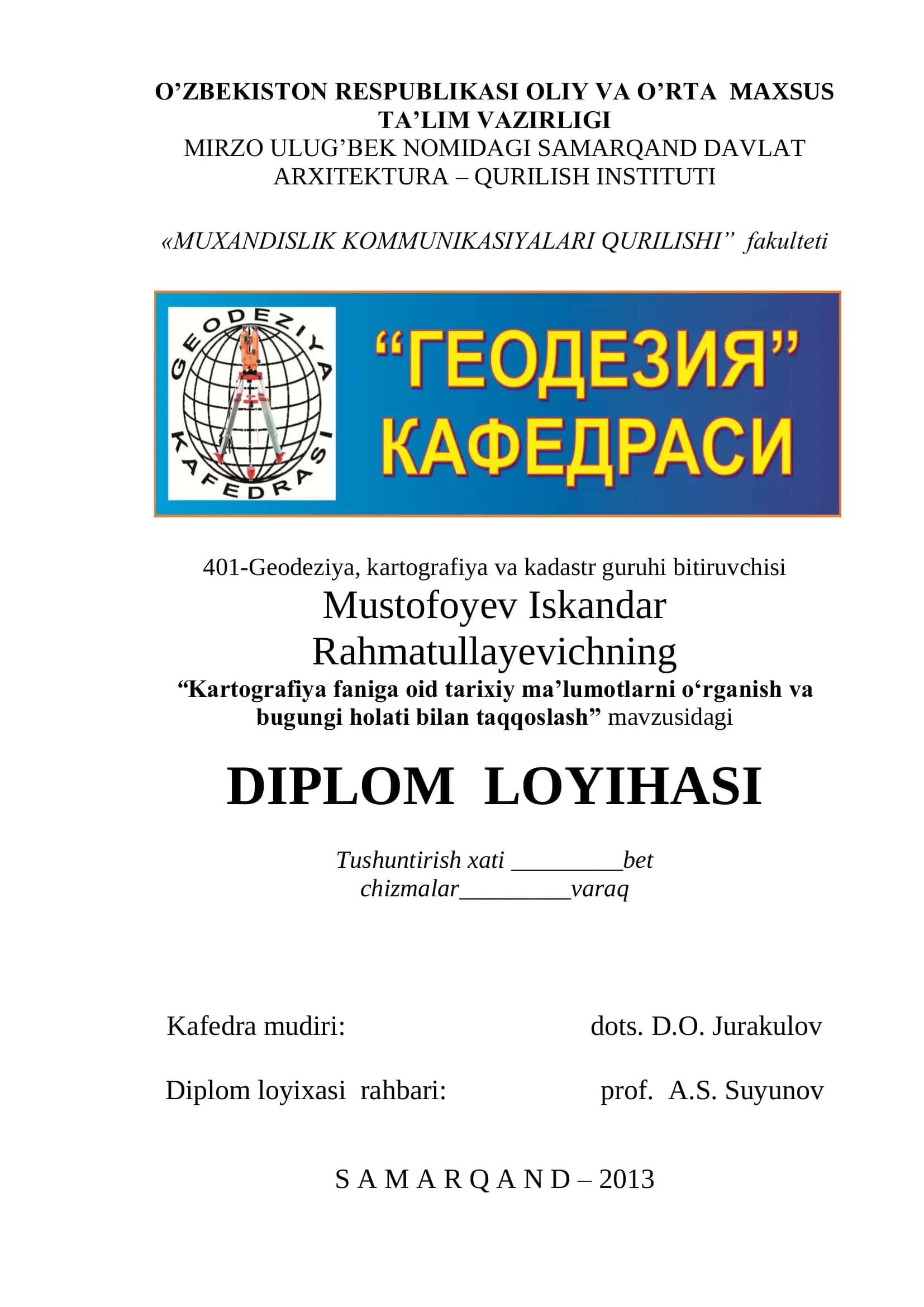 "Kartografiya faniga oid tarixiy ma’lumotlarni o‘rganish va bugungi holati bilan taqqoslash" DIPLOM LOYIHASI