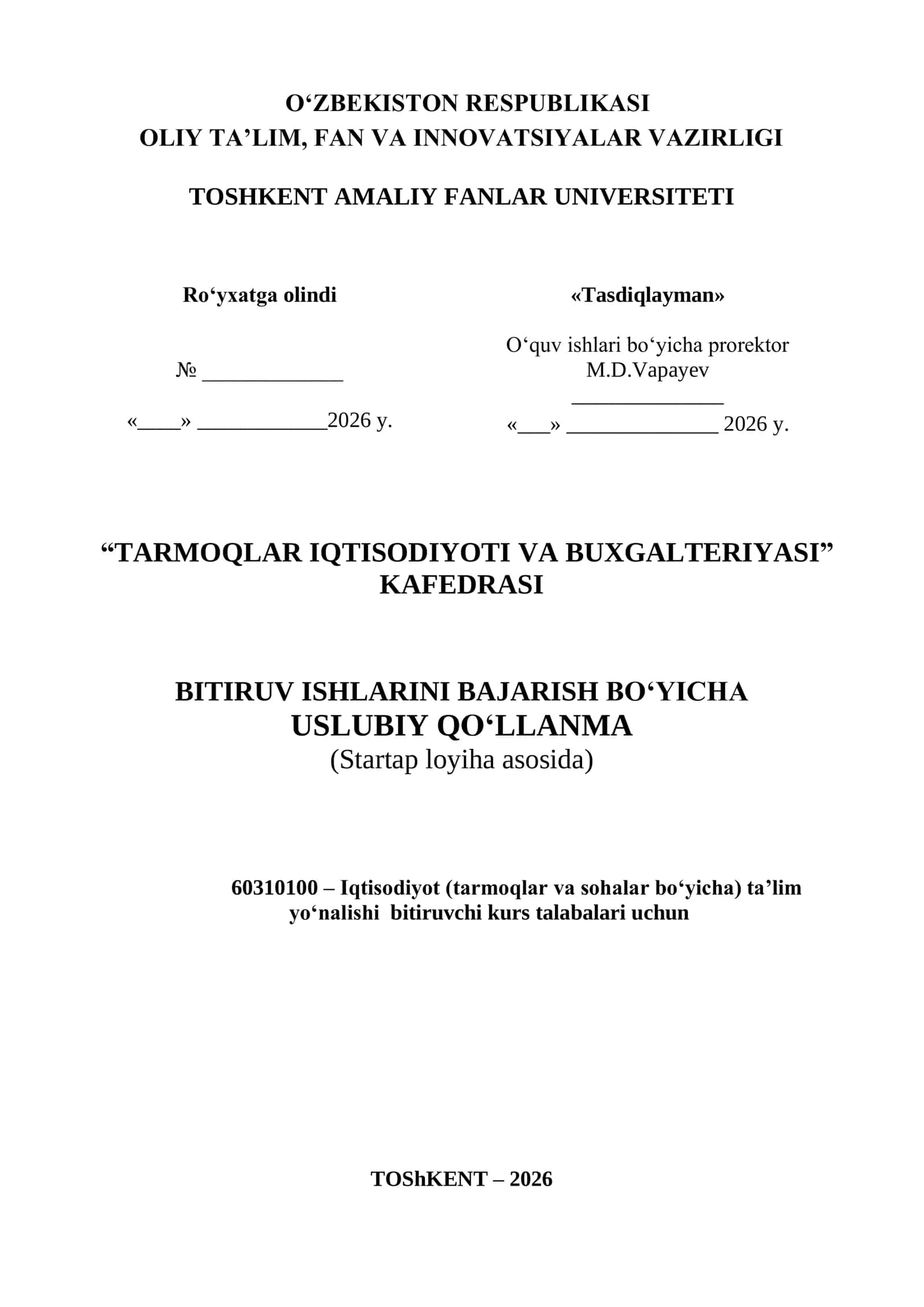 BITIRUV ISHLARINI BAJARISH BO‘YICHA USLUBIY QO‘LLANMA (Startap loyiha asosida)