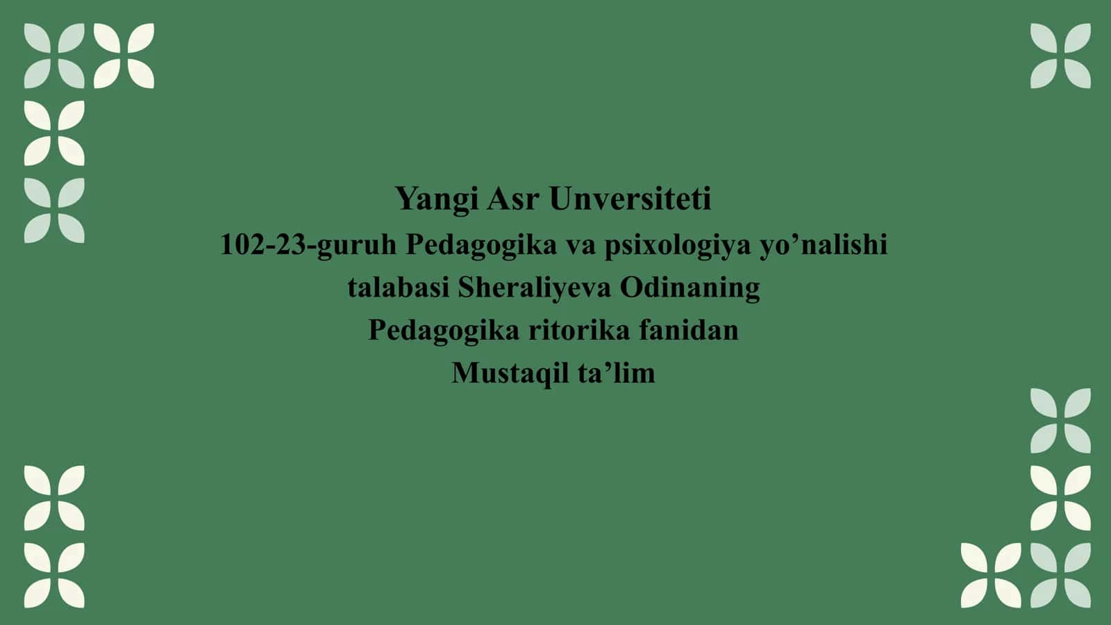 Pedagogika ritorika fanidan Mustaqil ta’lim