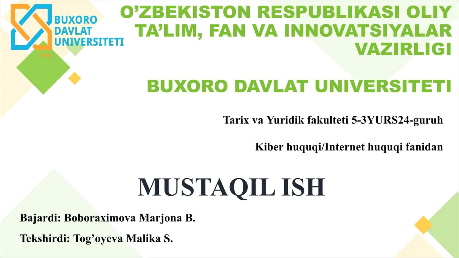 Kiber huquqi/Internet huquqi fanidan MUSTAQIL ISH
