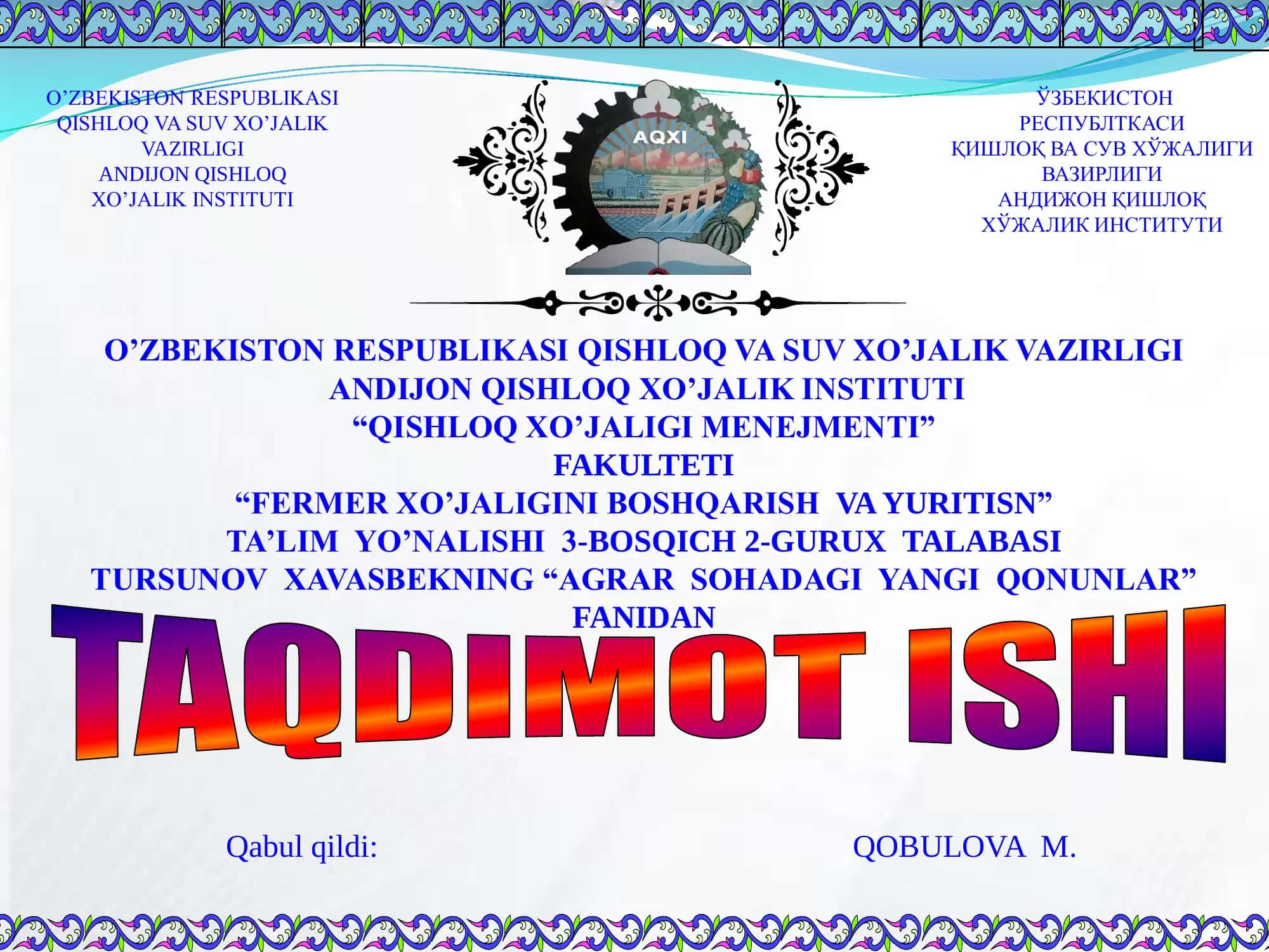 FARMER XALIGINI BOSHQARISH VA YURITISH