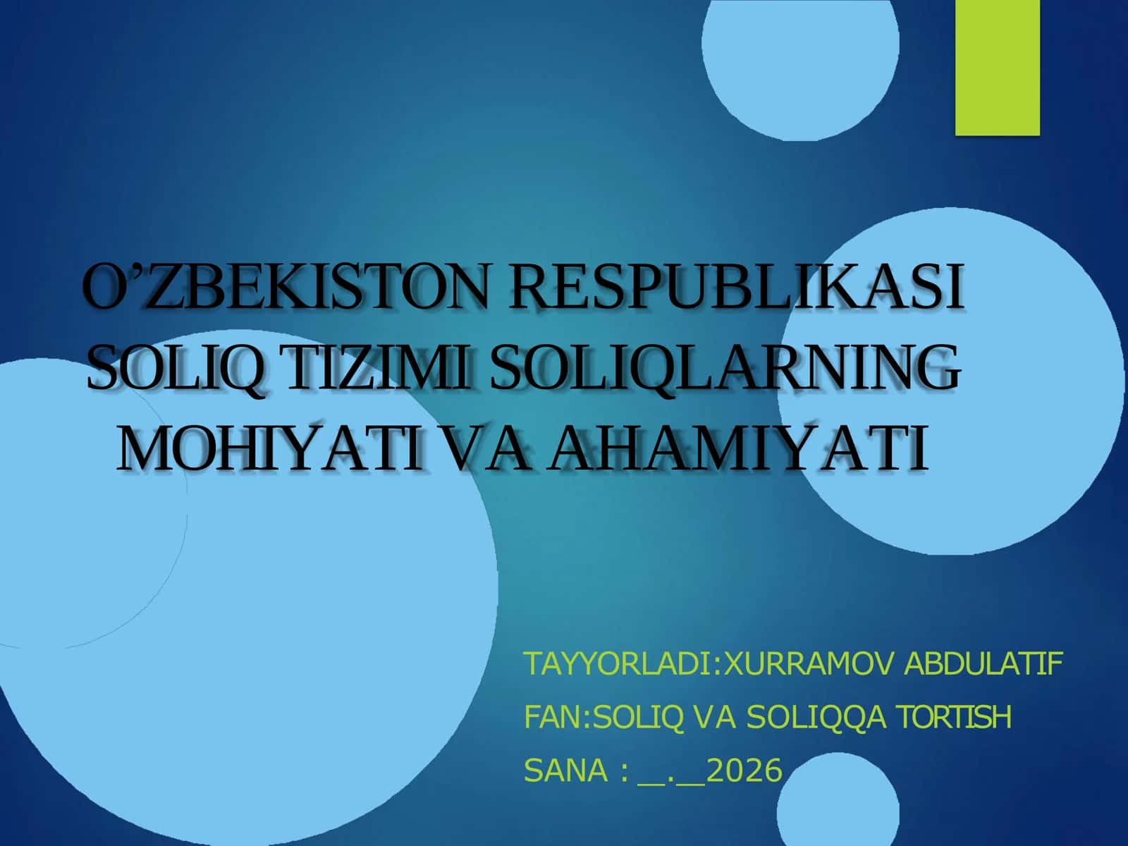 Soliq Mohiyati va Ahamiyati pdf taqdimot