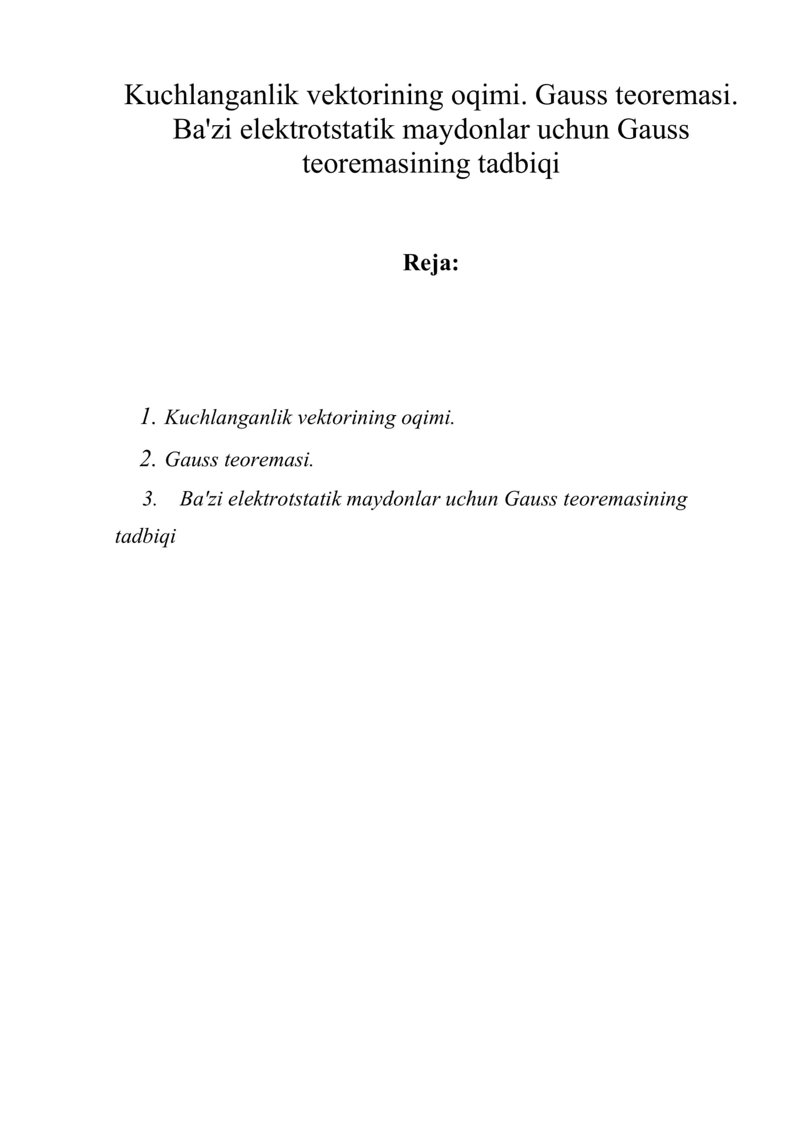 Kuchlanganlik vеktorining oqimi. Gauss tеorеmasi