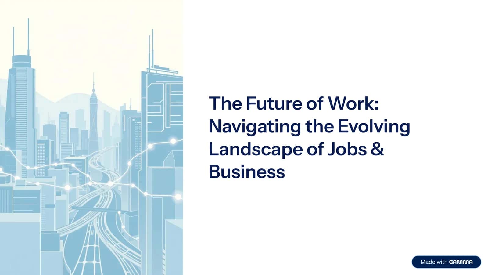 The Future of Work