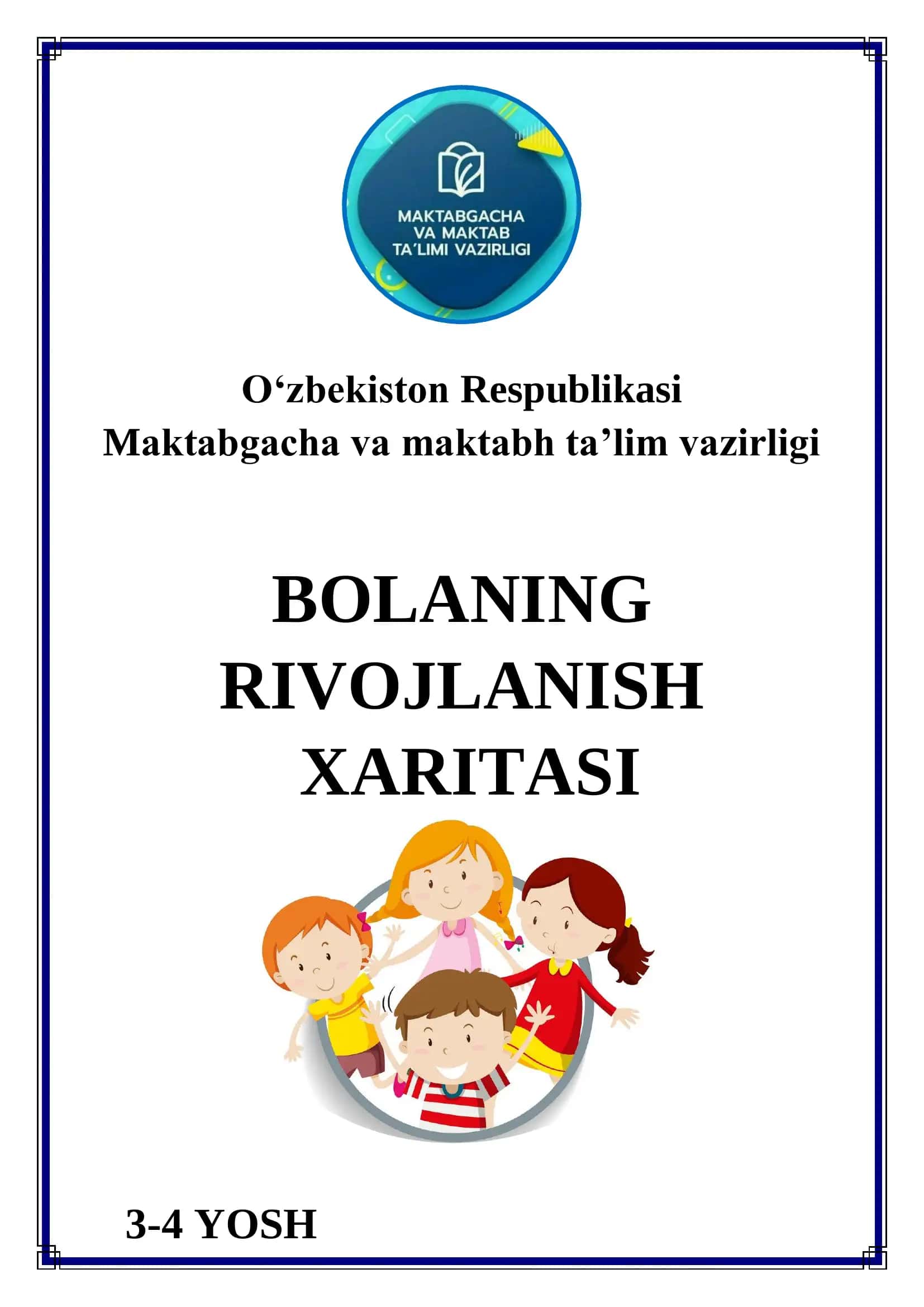 3-4 yoshli Bolalarni rivojlanish xaritasi