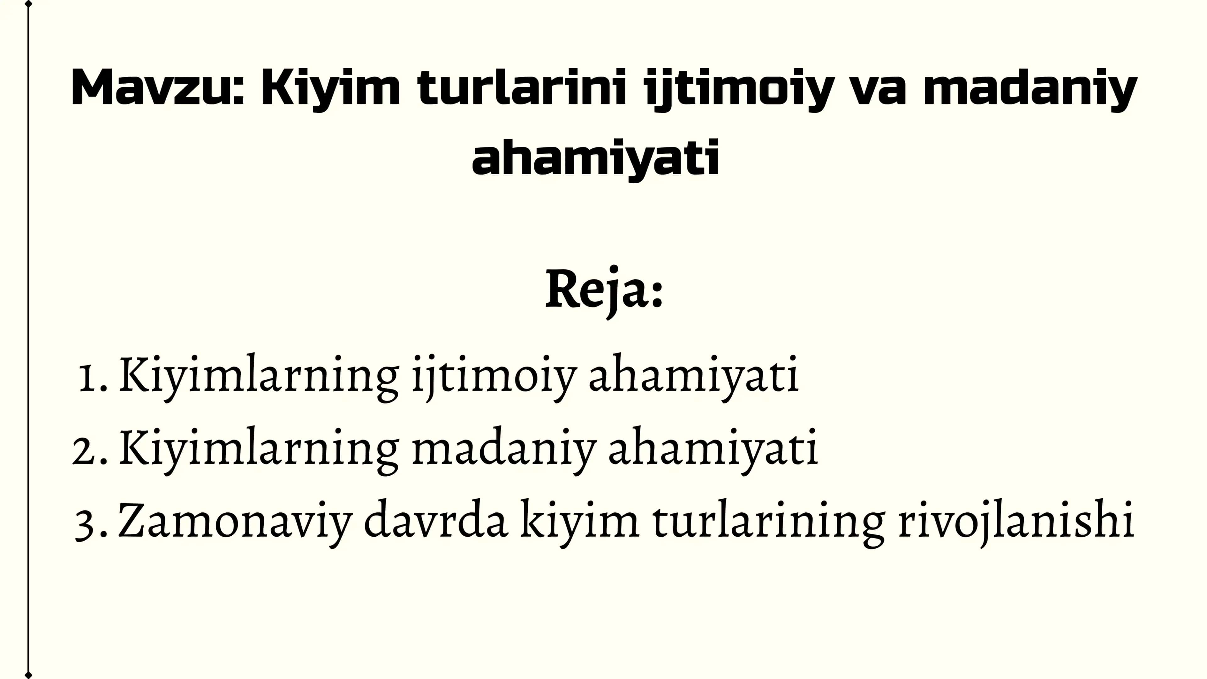 Kiyim turlarini ijtimoiy va madaniy ahamiyati