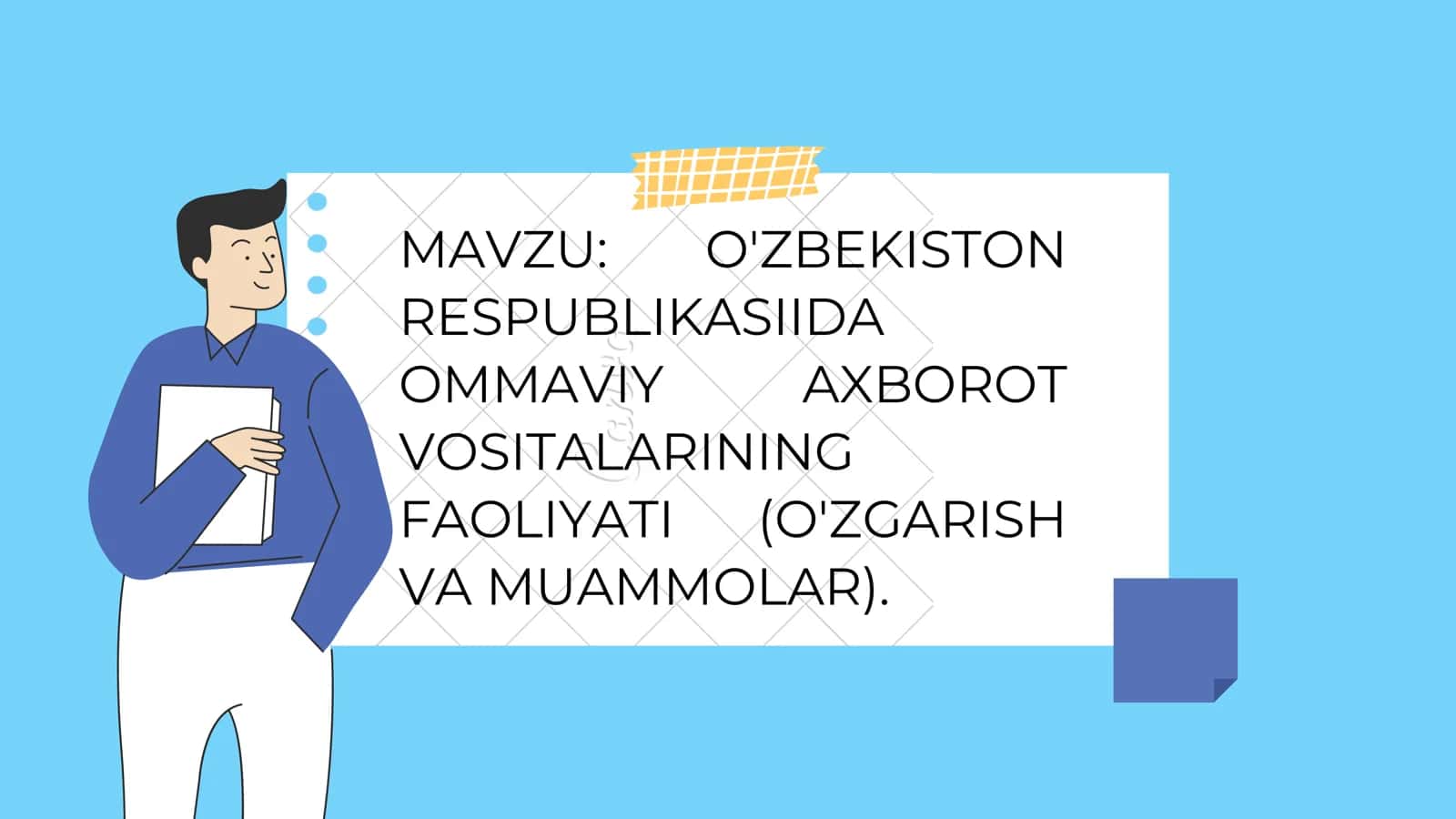 O'ZBEKISTON RESPUBLIKASIIDA OMMAVIY AHBOROT VOSITALARINING FAOLIYATI (O'ZGARISH VA MUAMMOLAR)