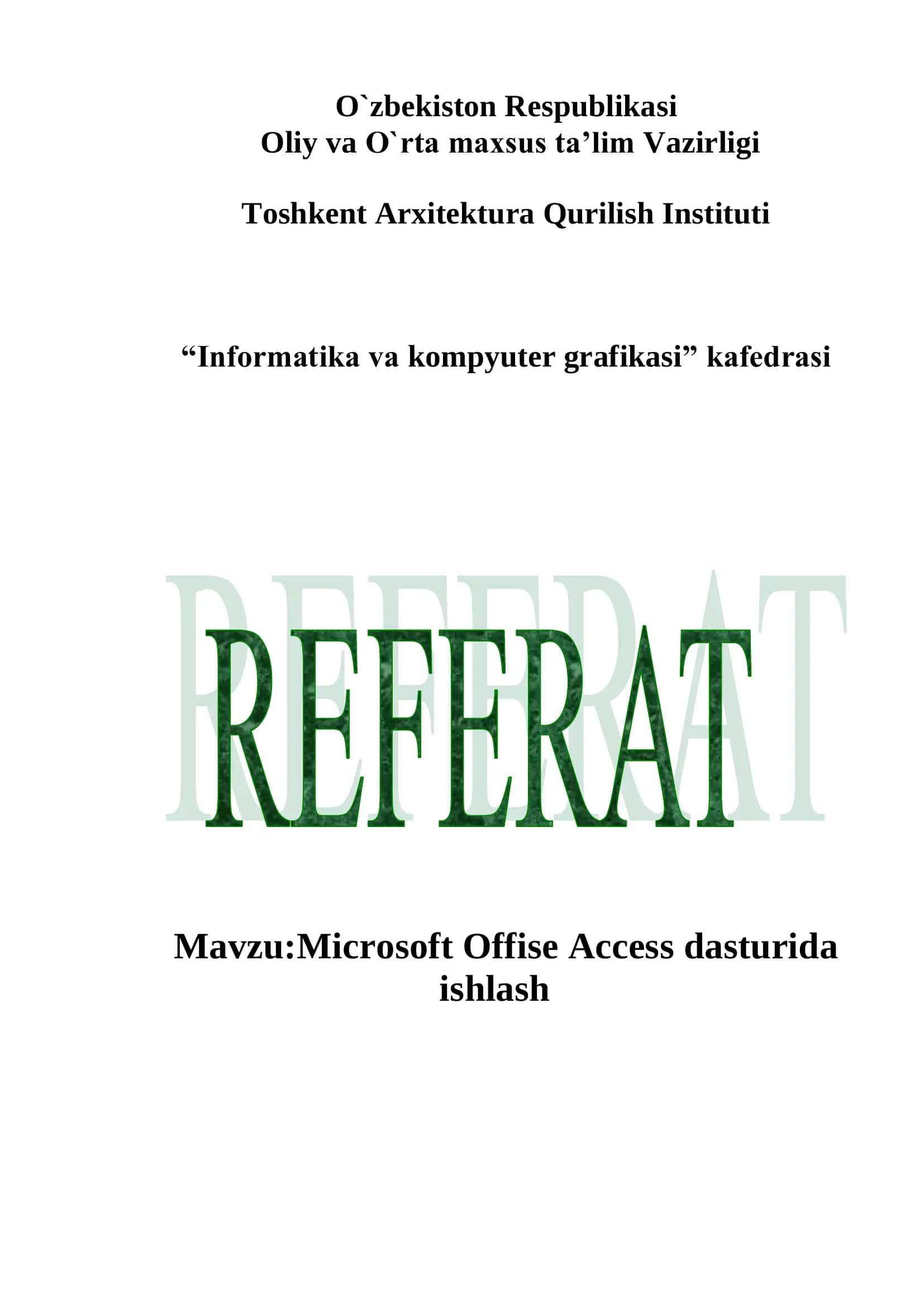 Microsoft Offise Access dasturida ishlash