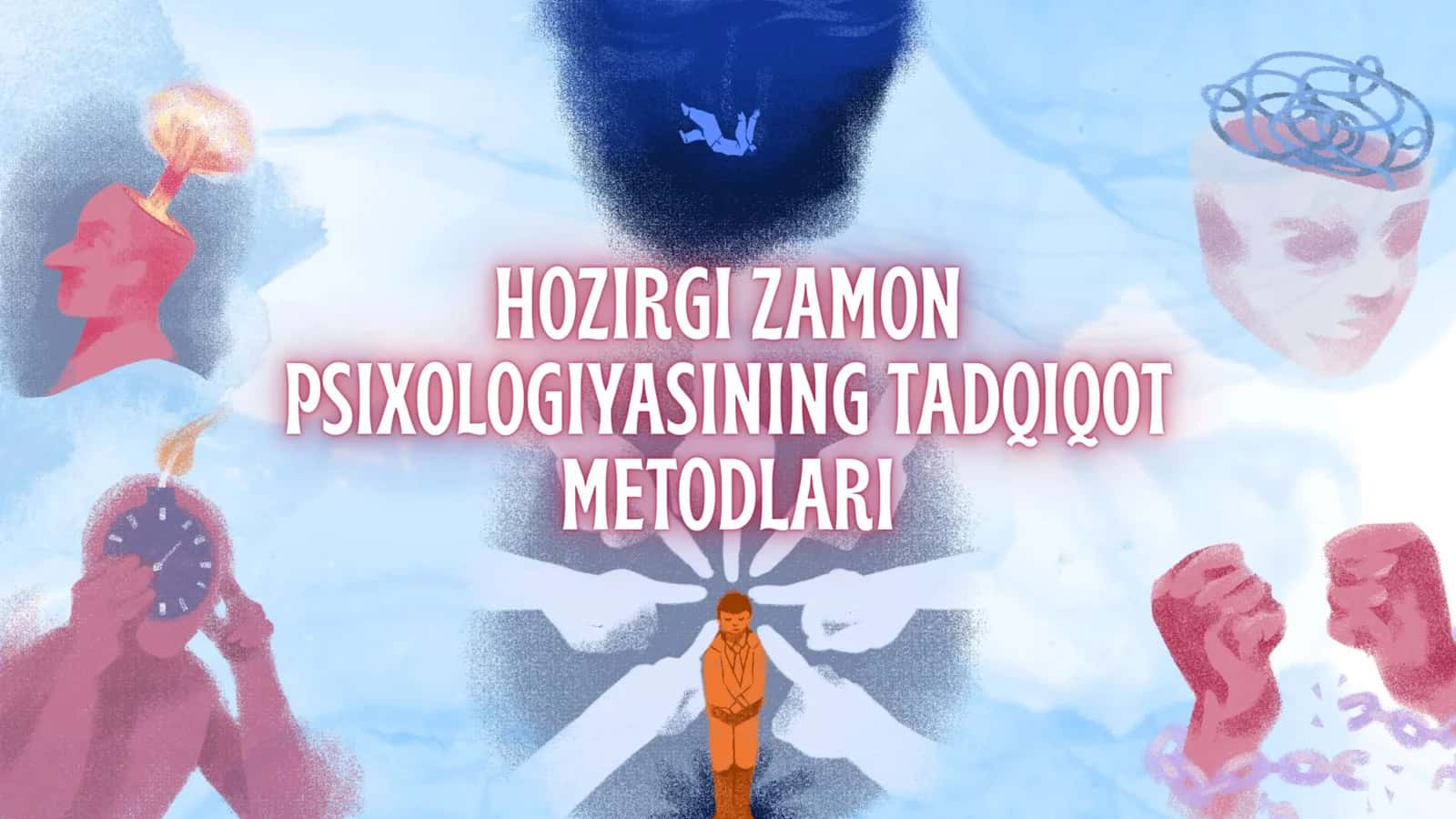 Hozirgi zamon psixologiyasining tadqiqot metodlari