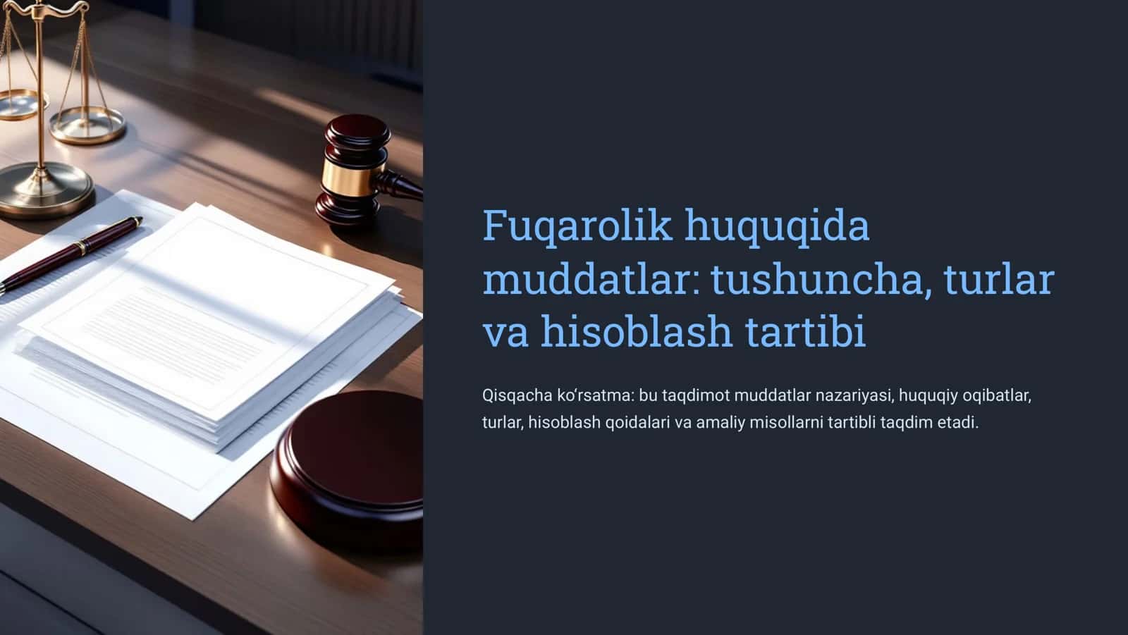 Fuqarolik huquqida muddatlar tushuncha, turlar va hisoblash tartibi