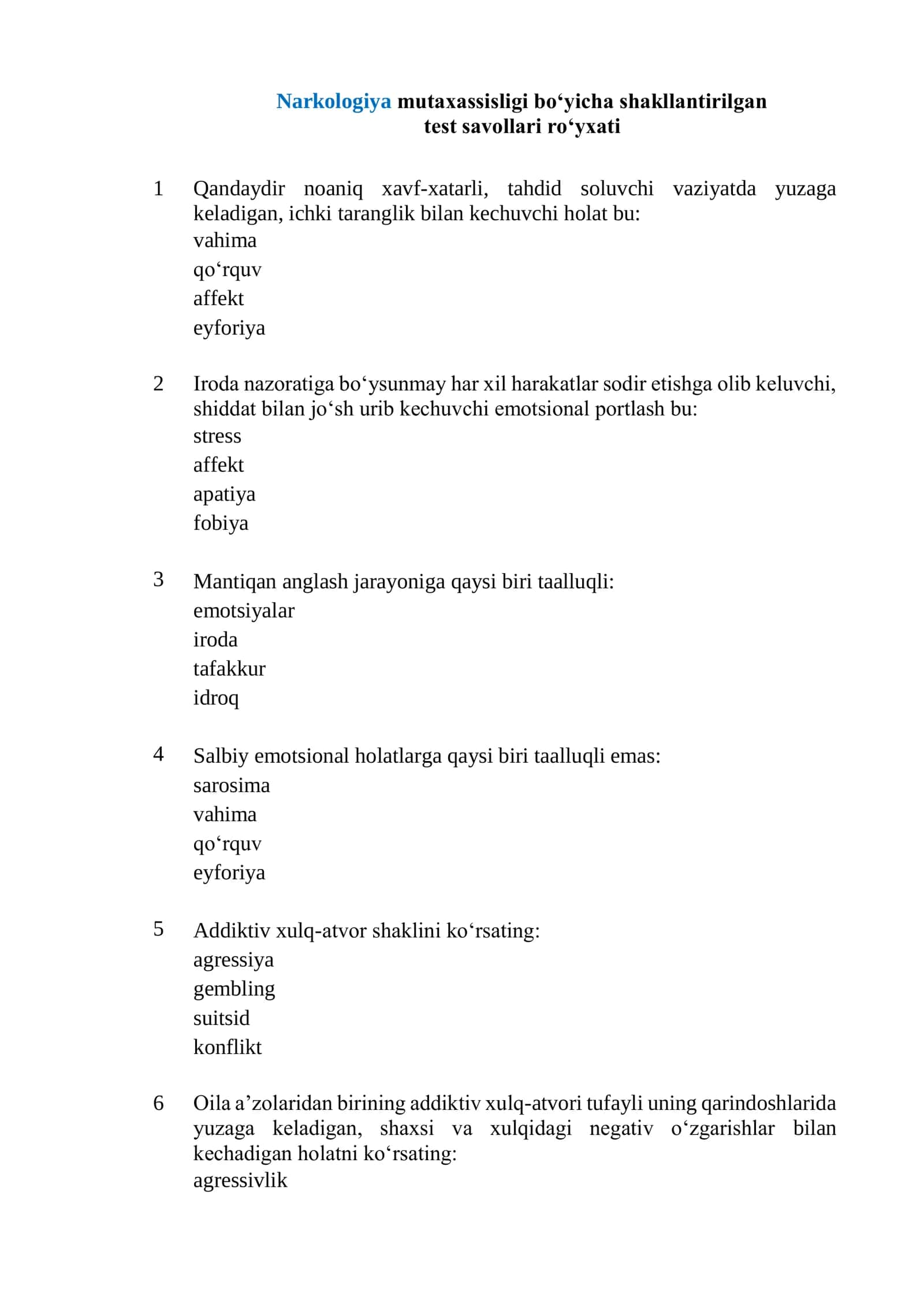 Narkologiya mutaxassisligi boʻyicha shakllantirilgan test savollari roʻyxati 2026